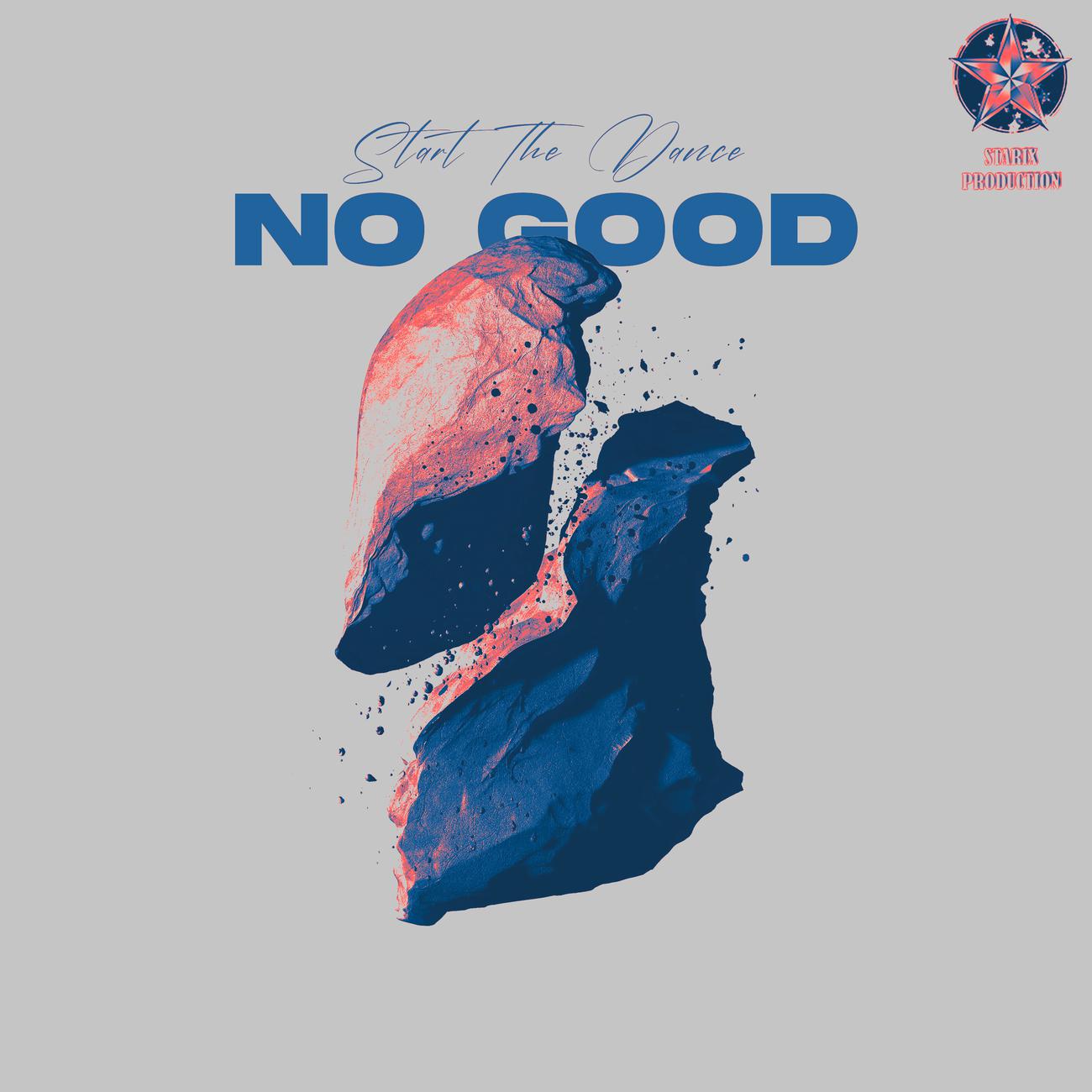 Постер альбома No Good (Start The Dance)