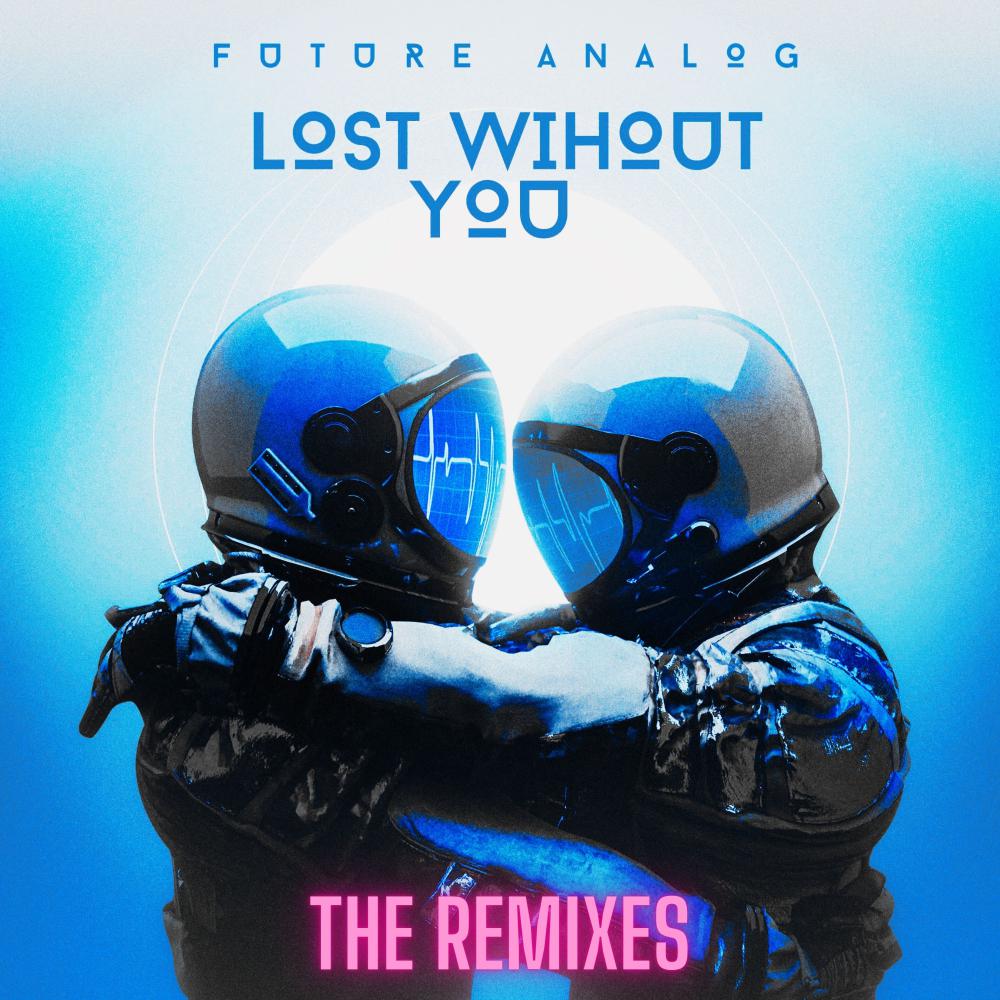 Постер альбома Lost Without You (The Remixes)