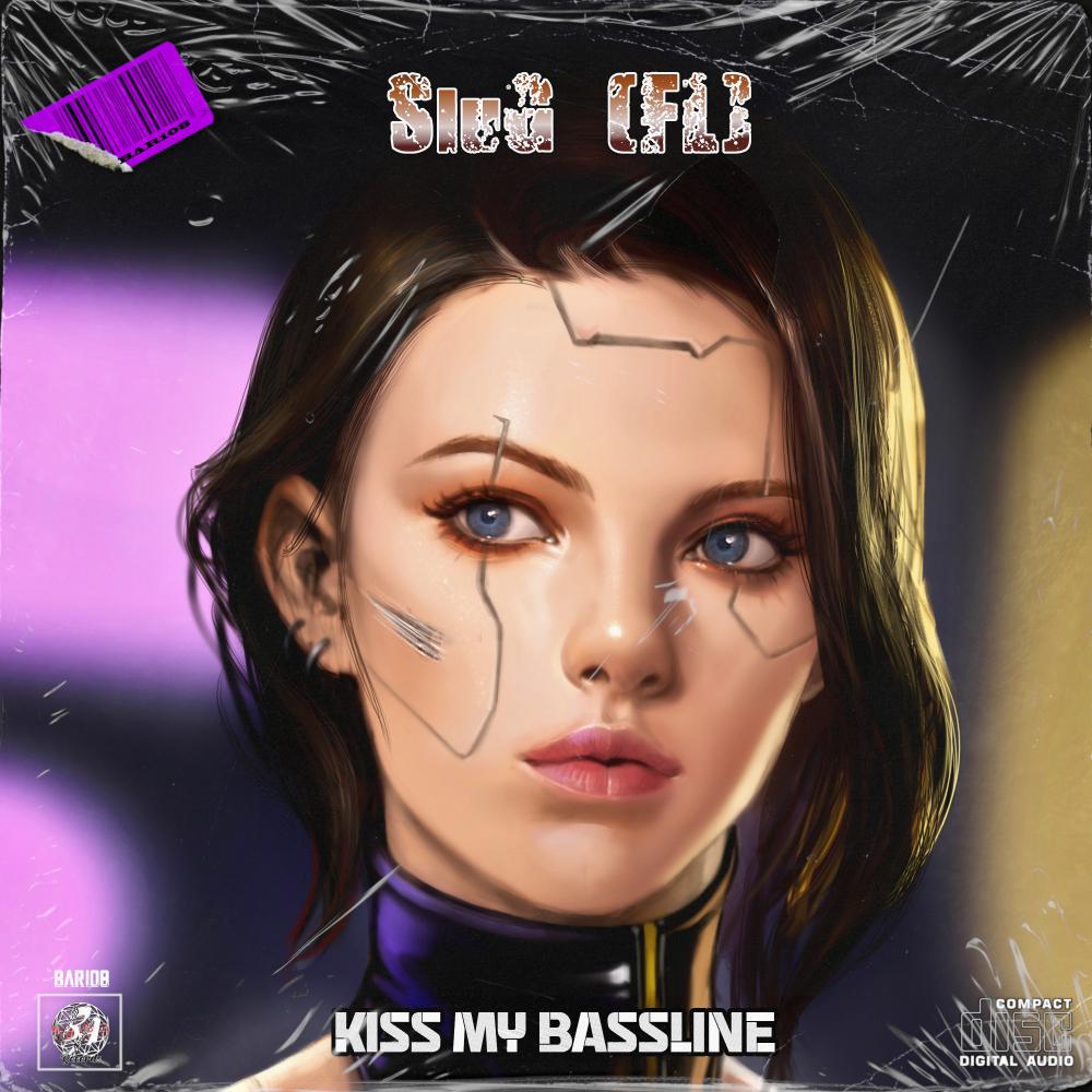 Постер альбома Kiss My Bassline