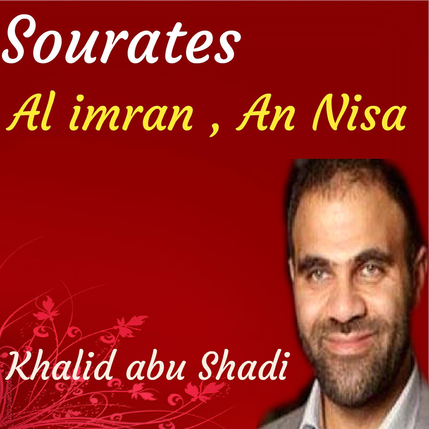 Khalid abu Shadi - Sourate Al imran, Pt. 3 (Hafs Muratal)