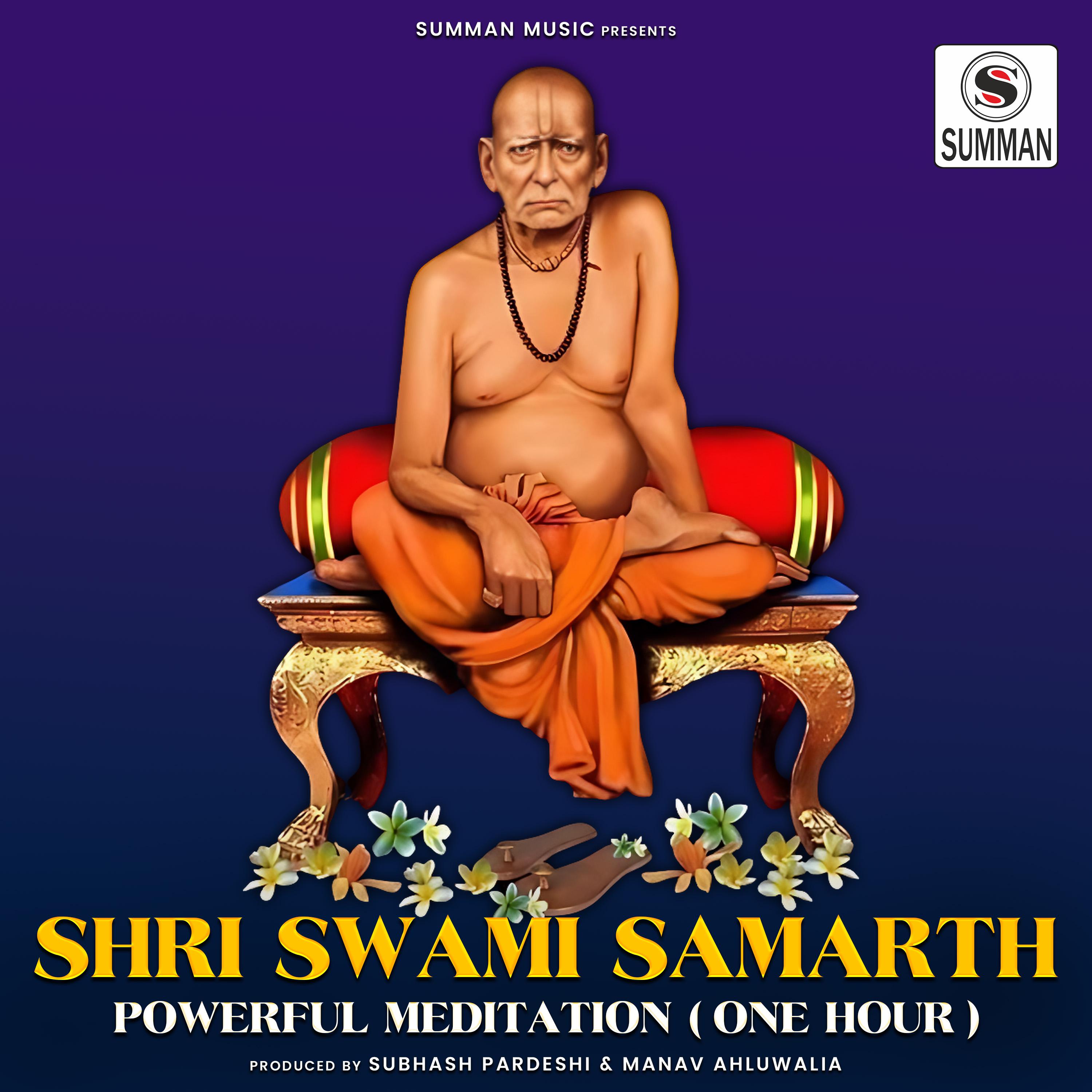 Постер альбома Shri Swami Samarth - Powerful Meditation