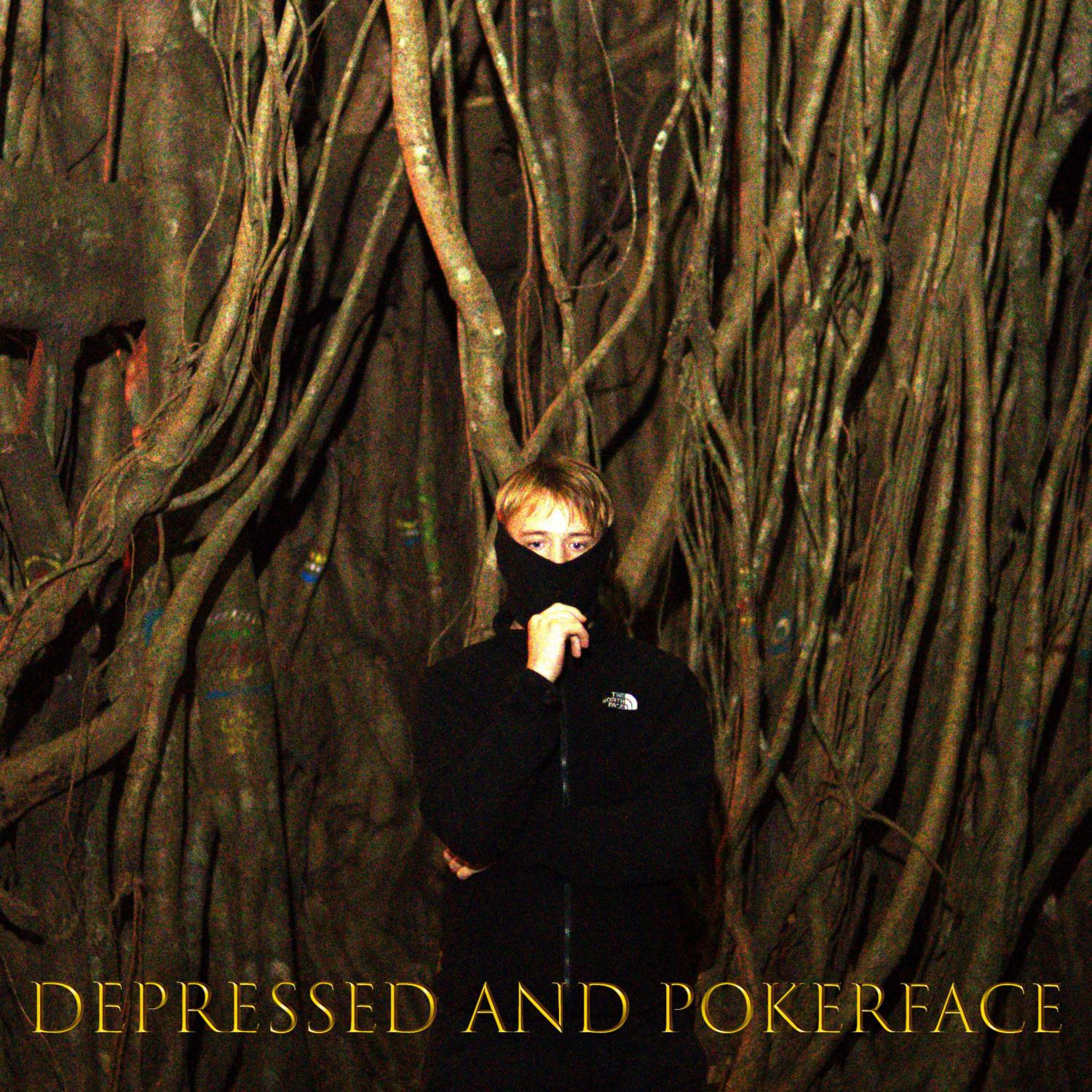 Постер альбома Depressed and Pokerface