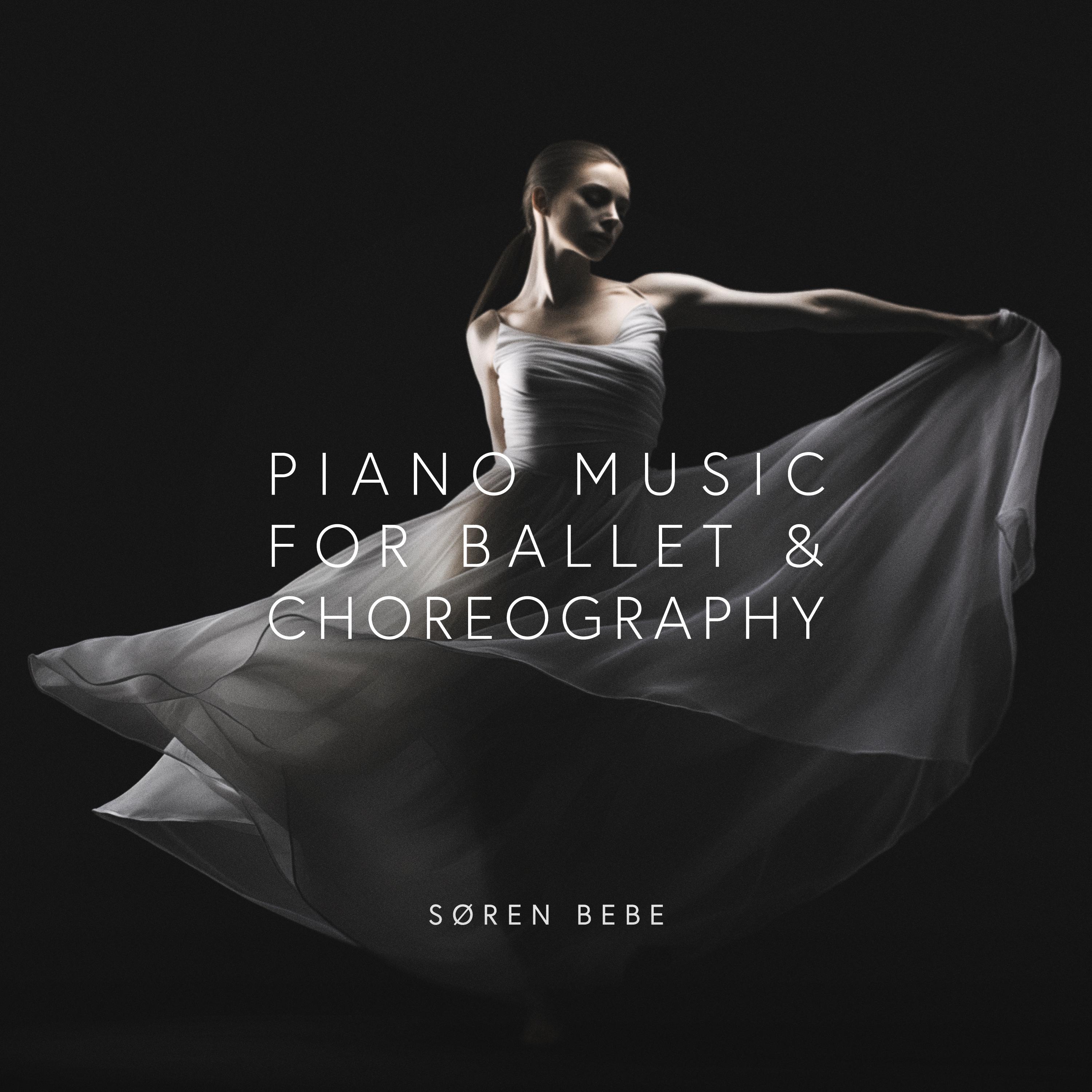 Постер альбома Piano Music for Ballet & Choreography