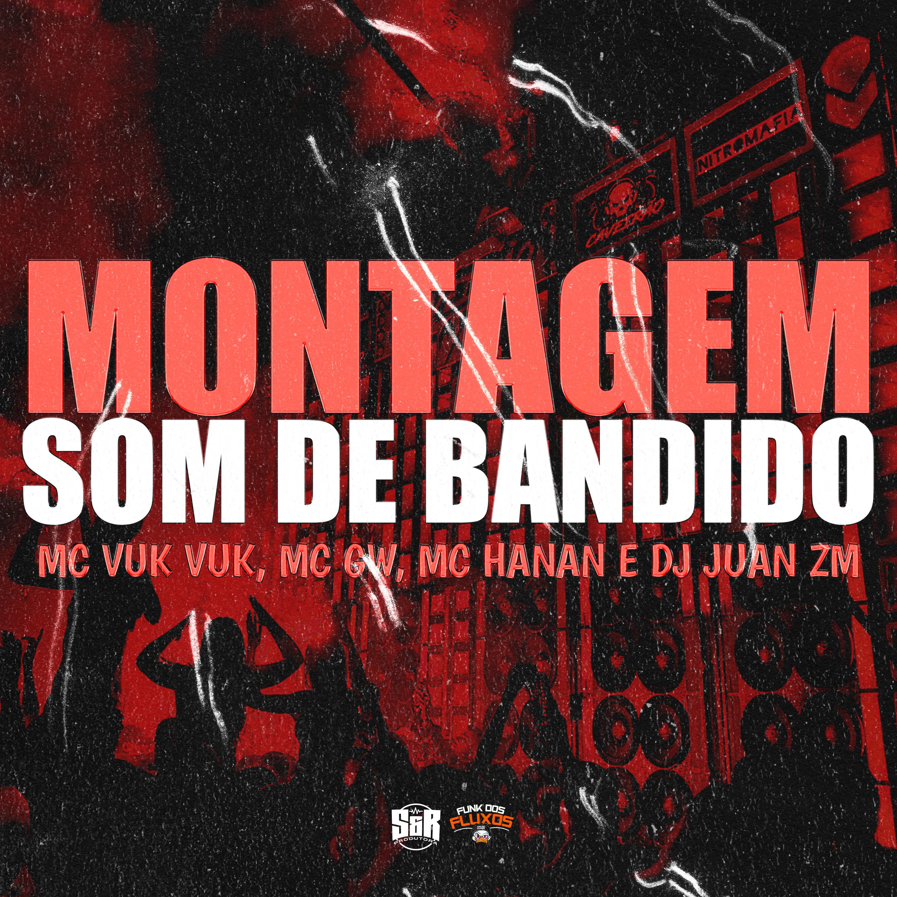 Постер альбома Montagem Som de Bandido