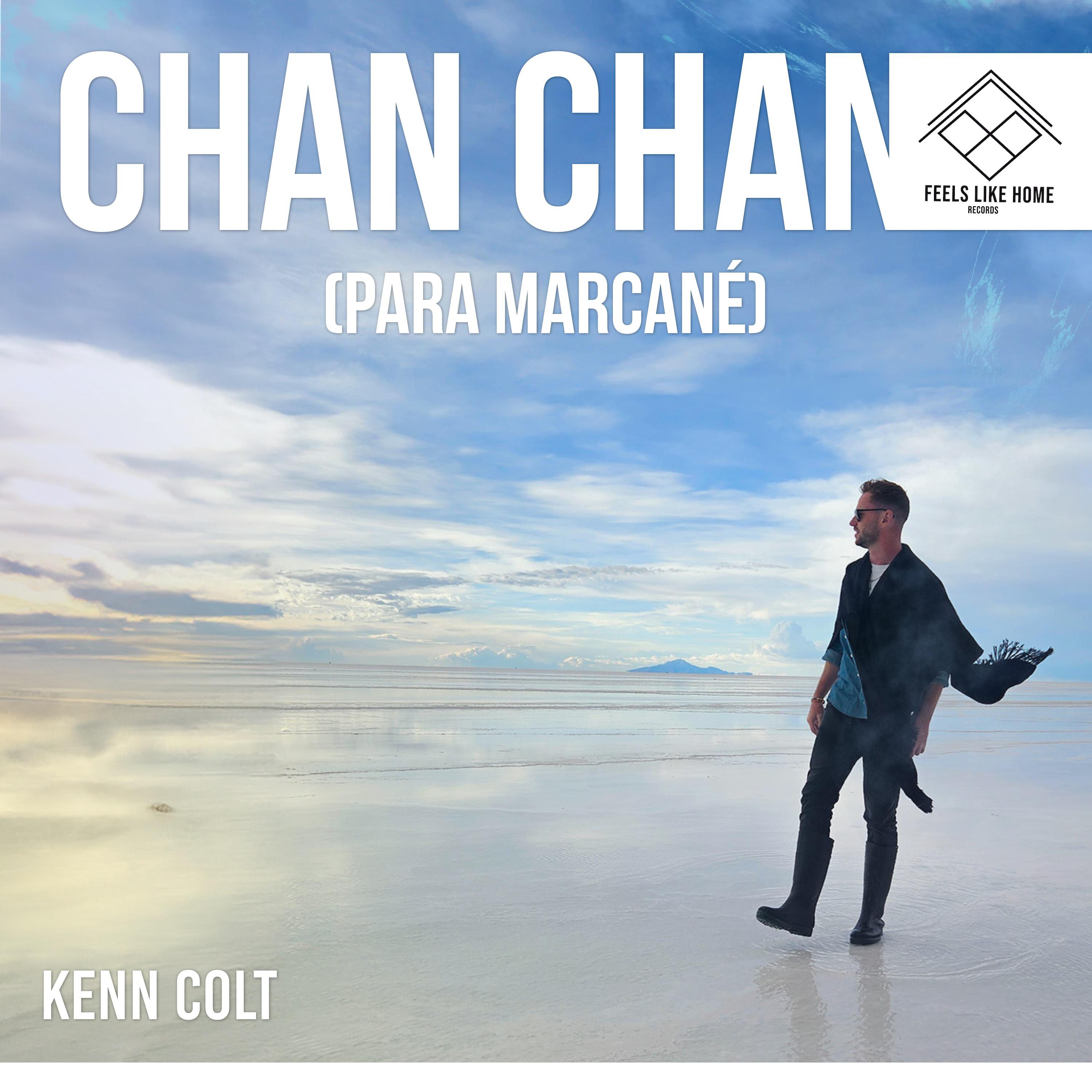 Постер альбома Chan Chan (para Marcané)