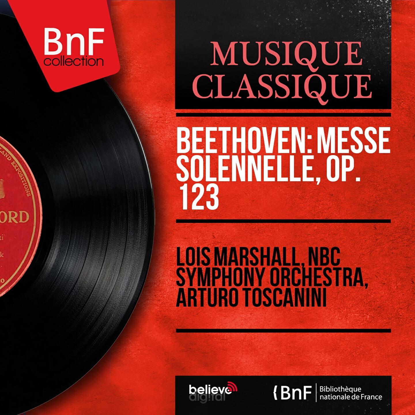 NBC Symphony Orchestra - Missa solemnis in D Major, Op. 123: Et incarnatus est