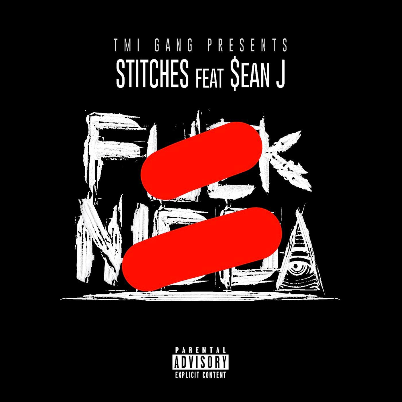 STITCHES - F**K n***a (feat. Sean J)