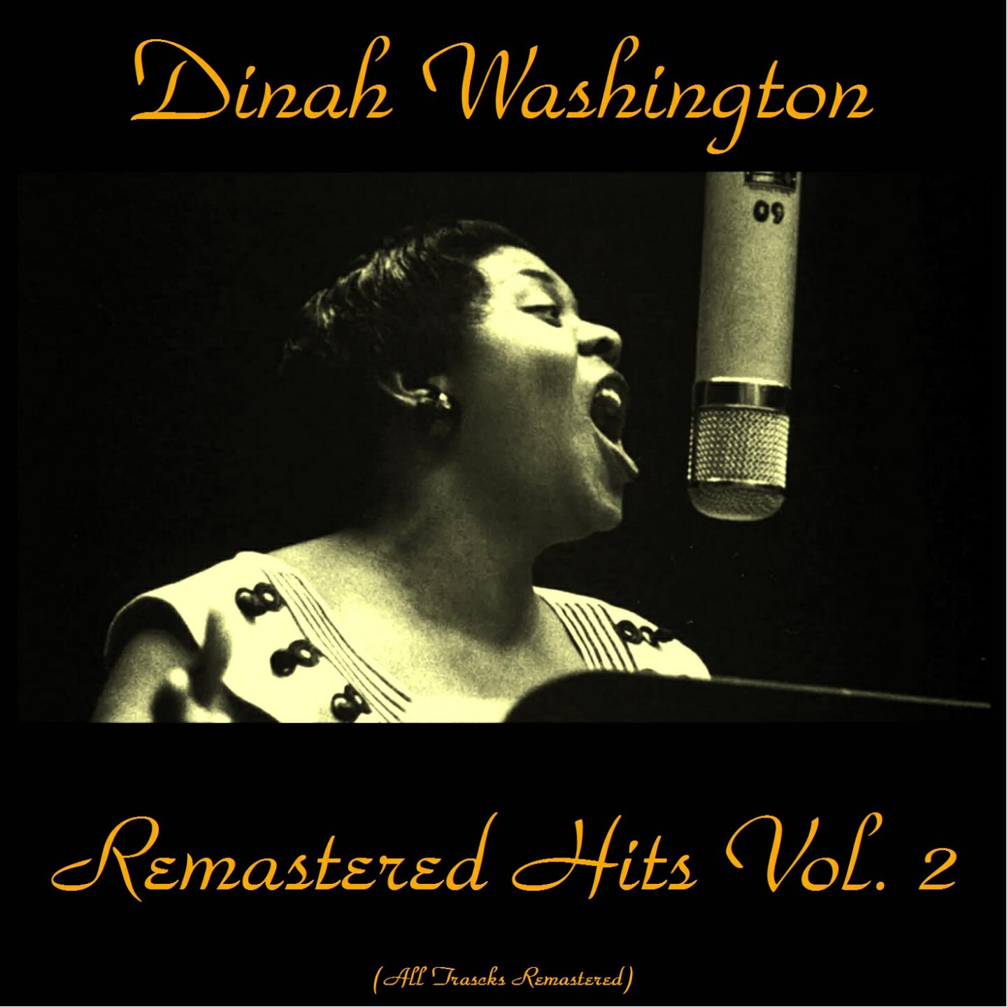 Dina Washington - I Won't Cry Anymore (Remastered 2015)