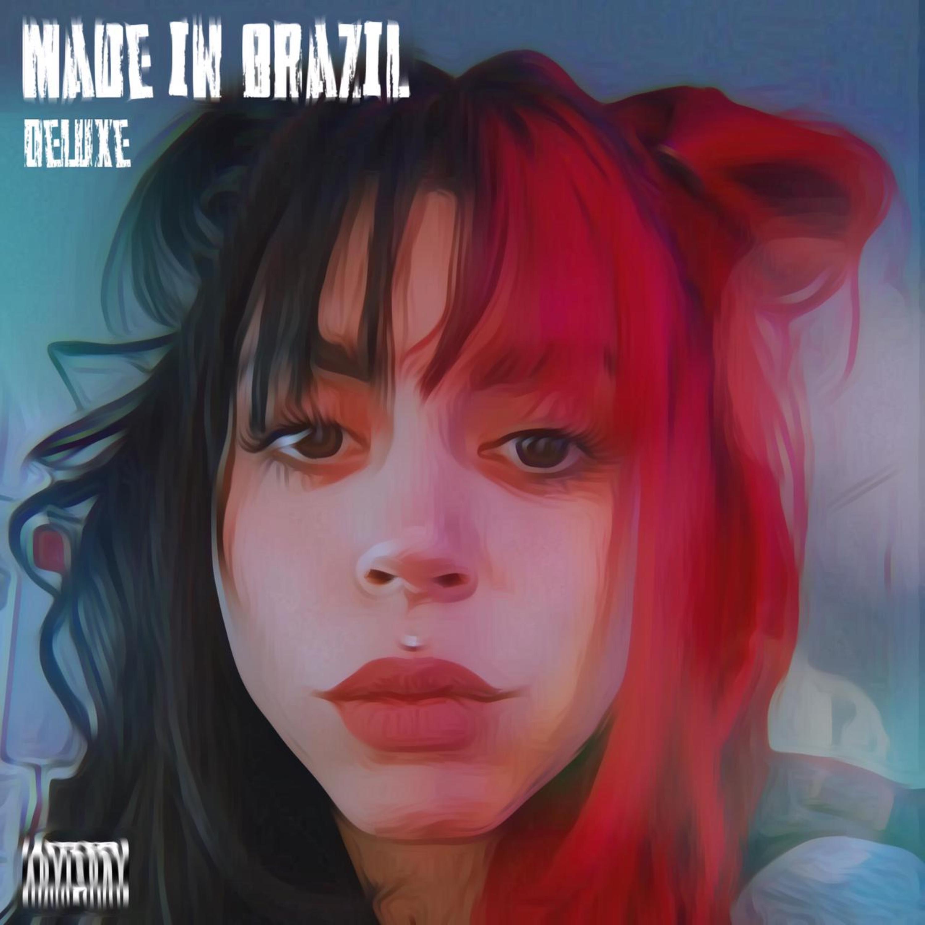 Постер альбома Made In Brazil (Deluxe)