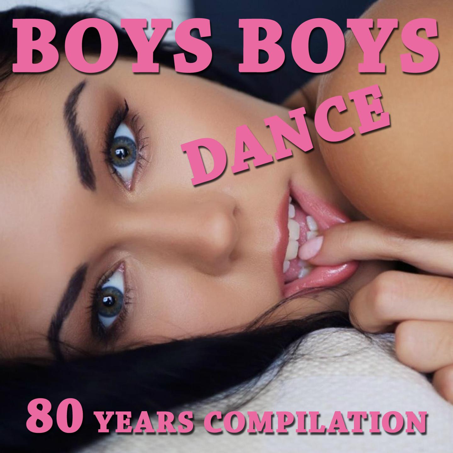 Постер альбома Boys Boys (80 Years Compilation)