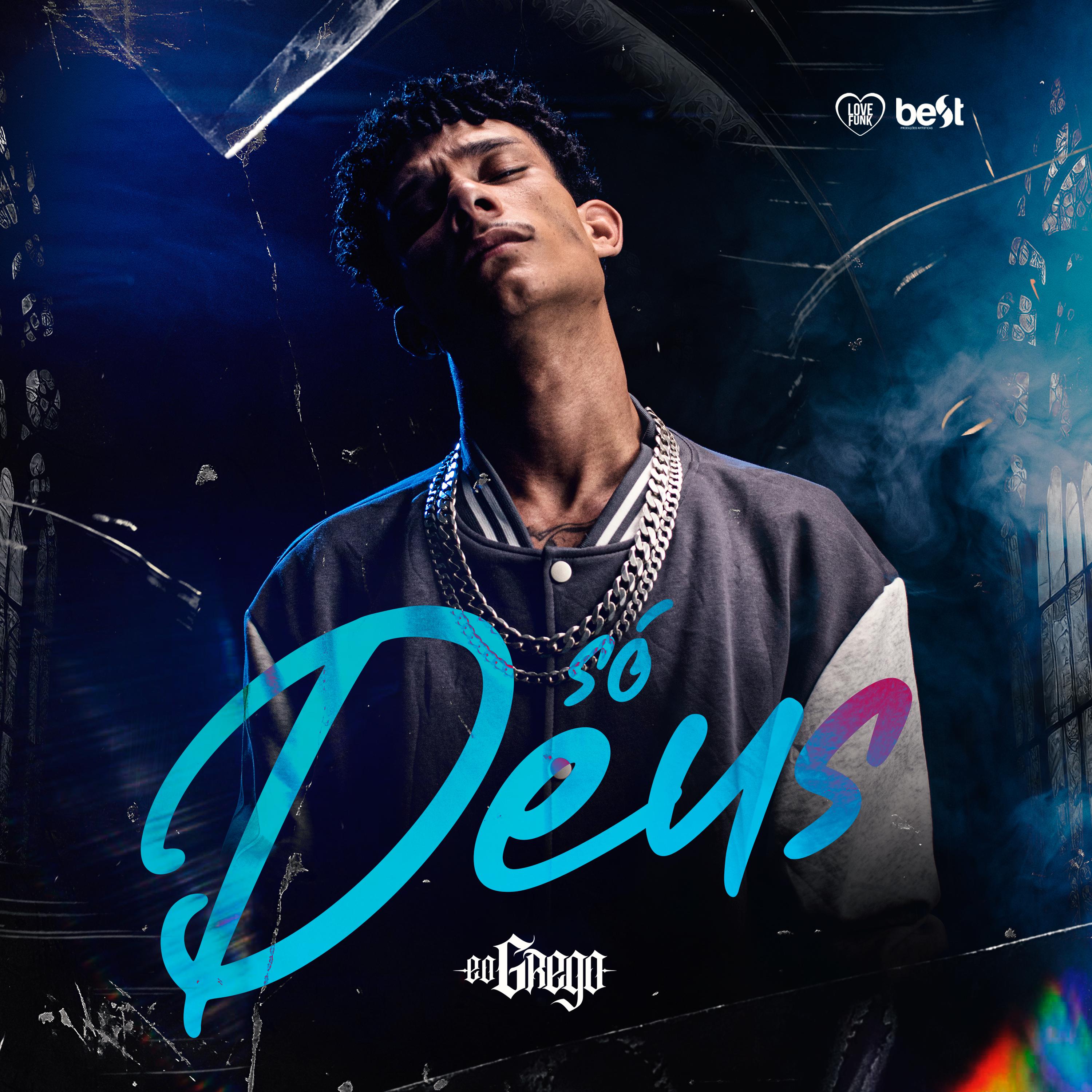 Постер альбома Só Deus