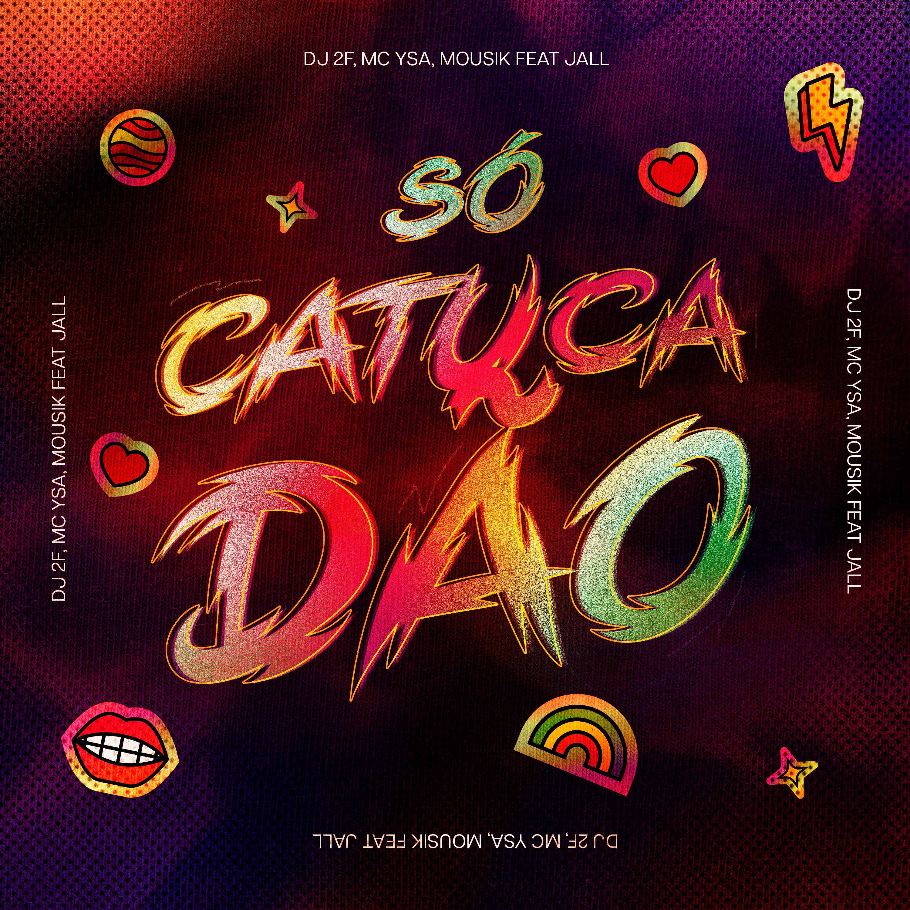 Постер альбома Só Catucadão