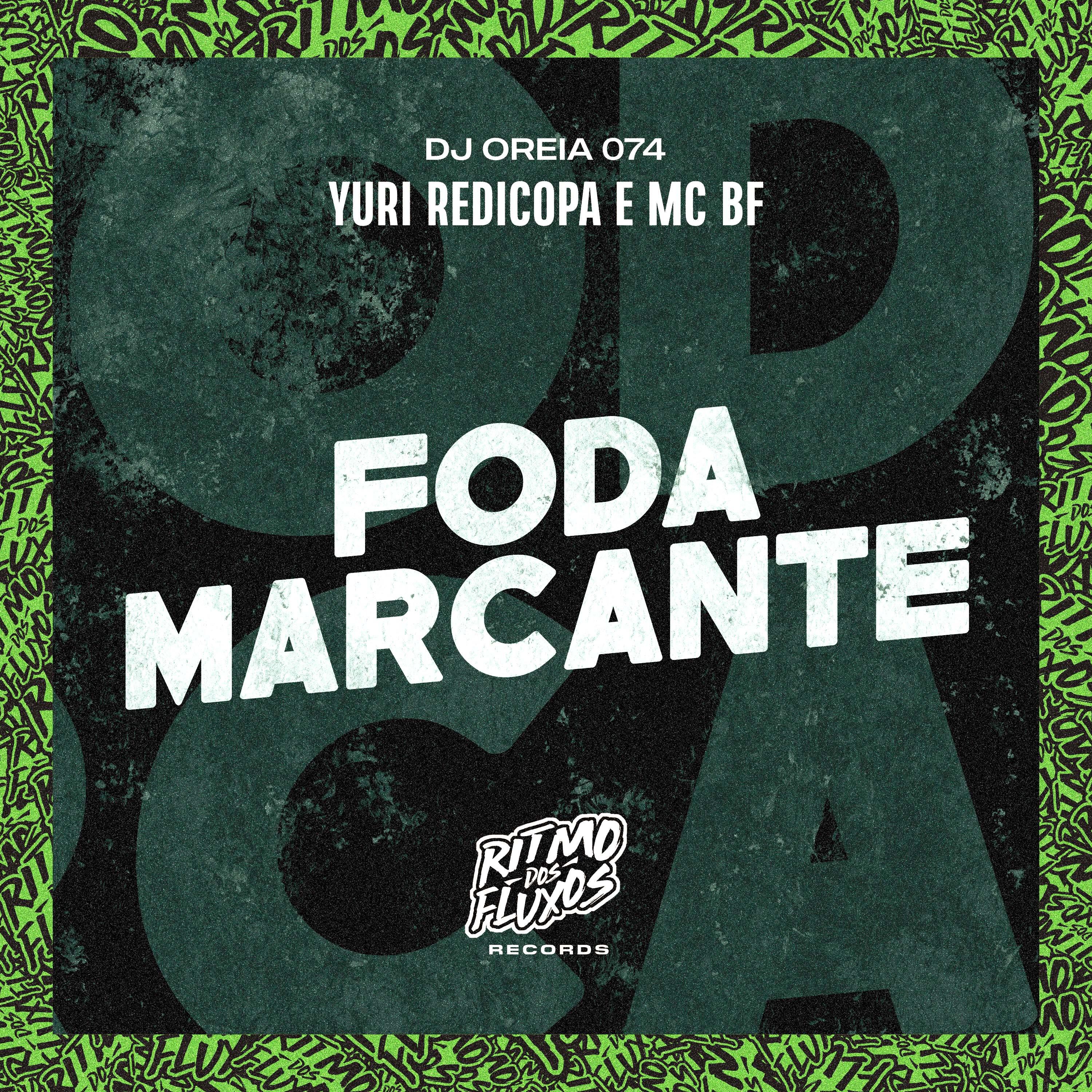 Постер альбома Foda Marcante