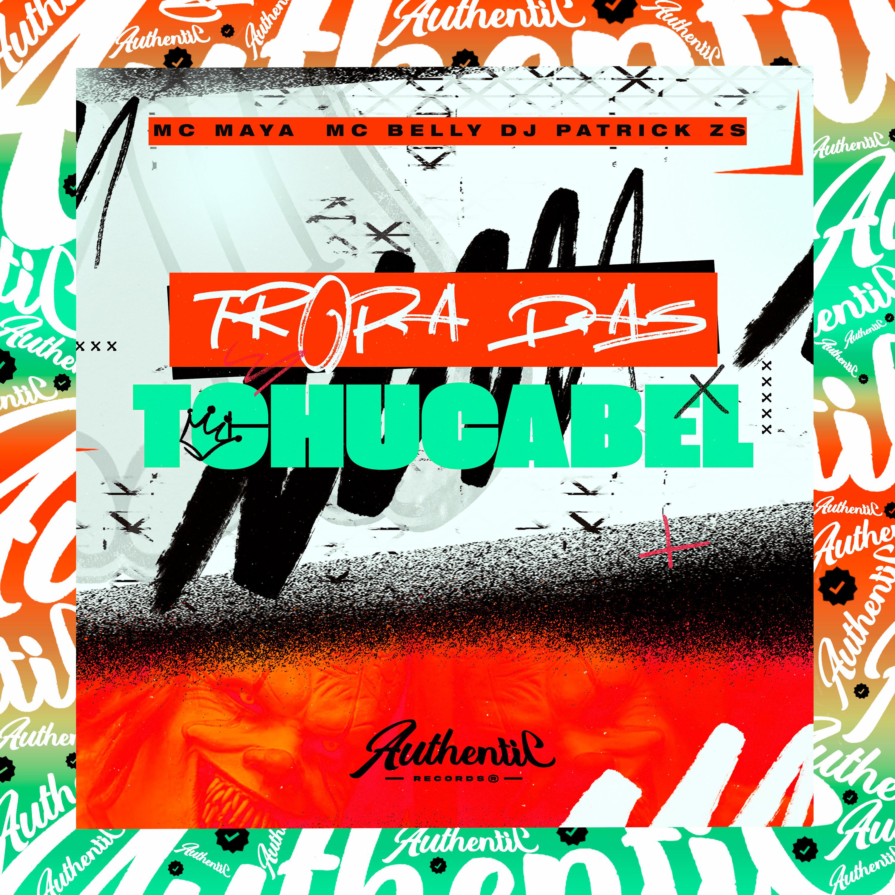 Постер альбома Tropa das Tchucabel