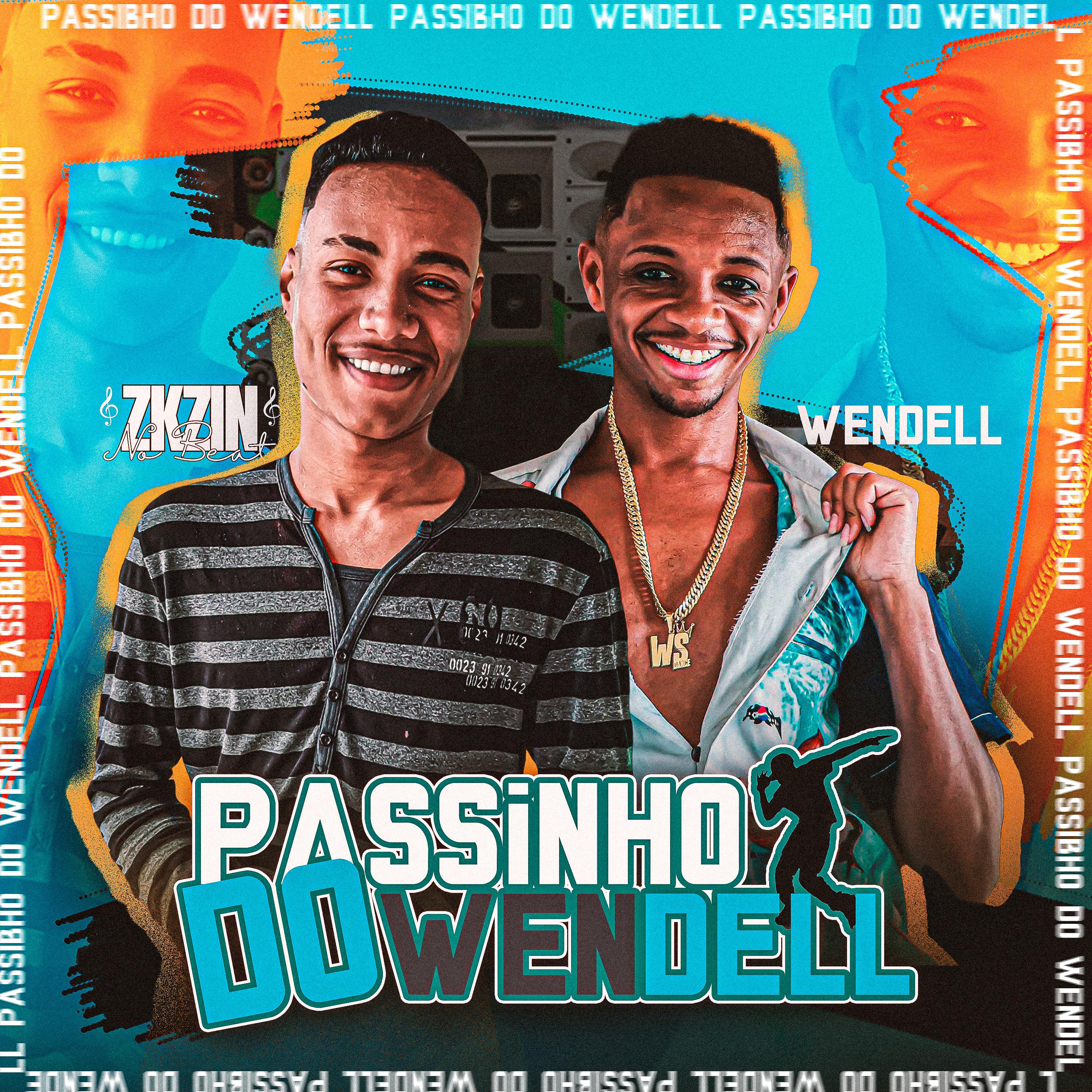 Постер альбома Passinho do Wendell