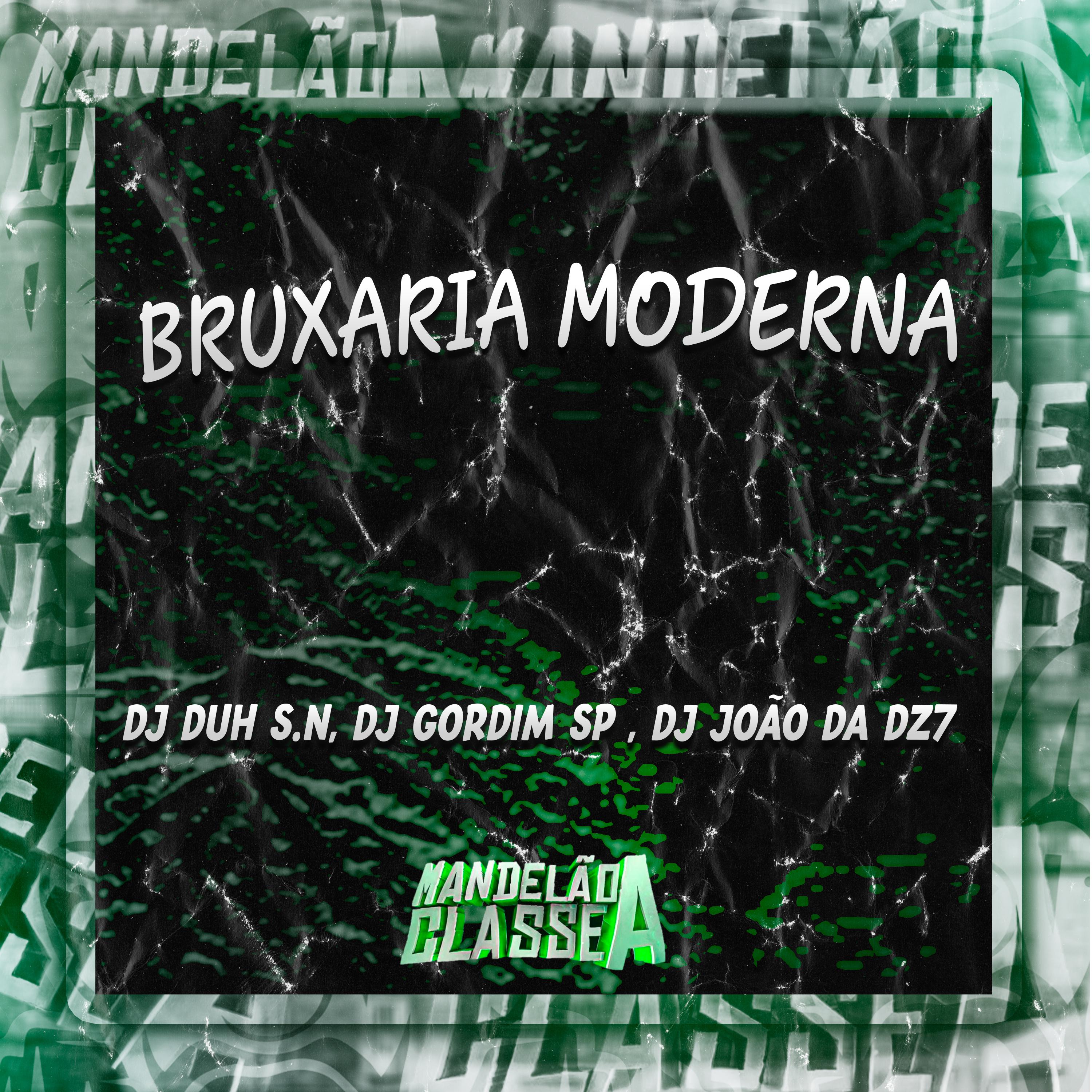 Постер альбома Bruxaria Moderna