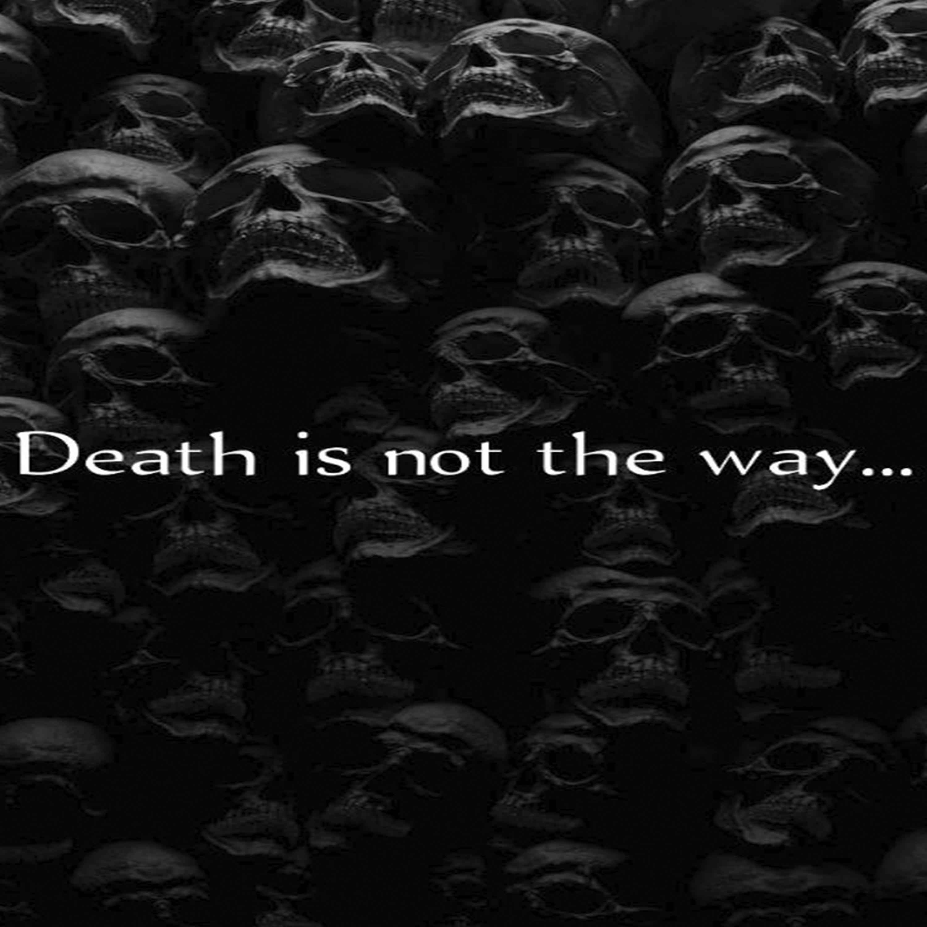 Постер альбома Death is not the way
