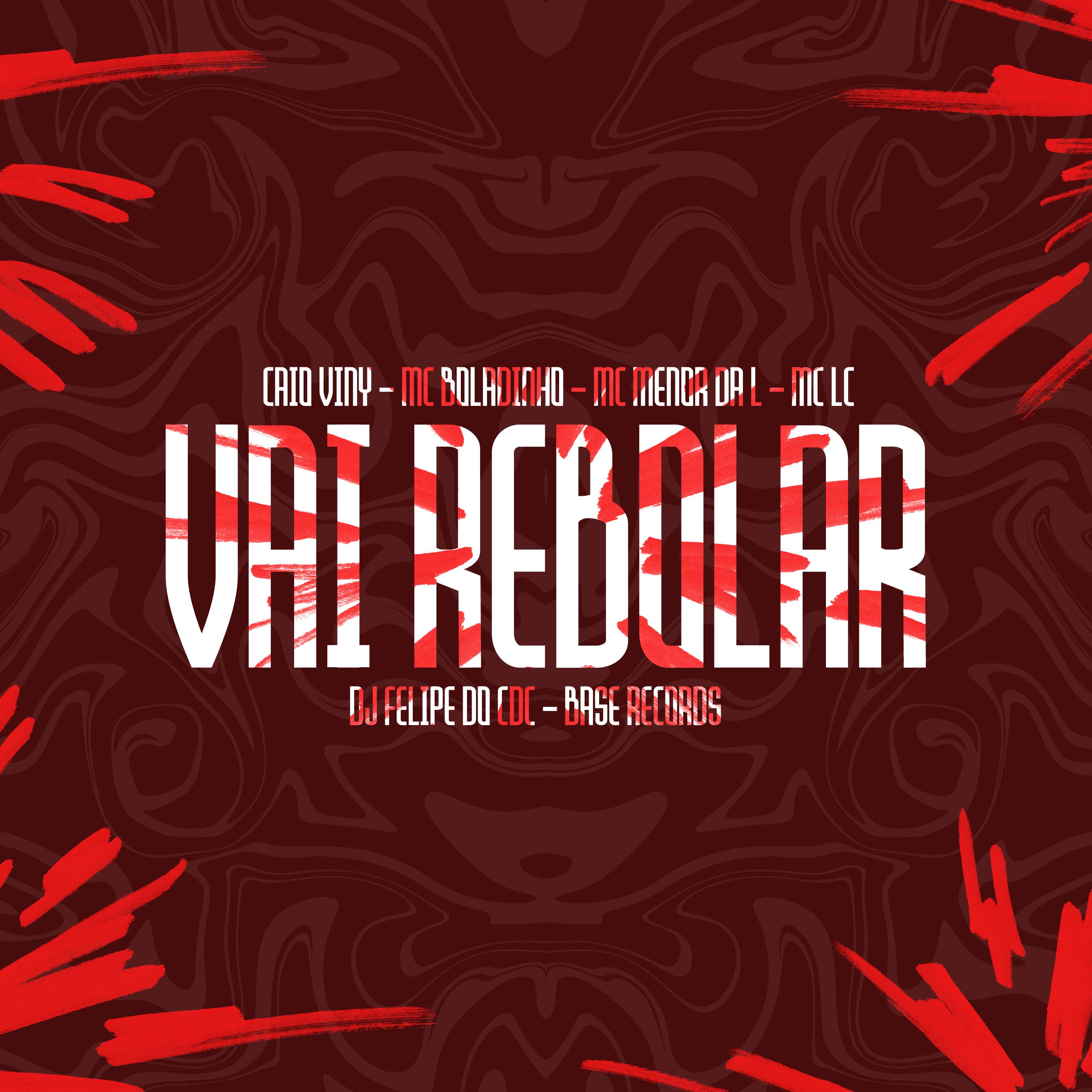 Постер альбома Vai Rebolar