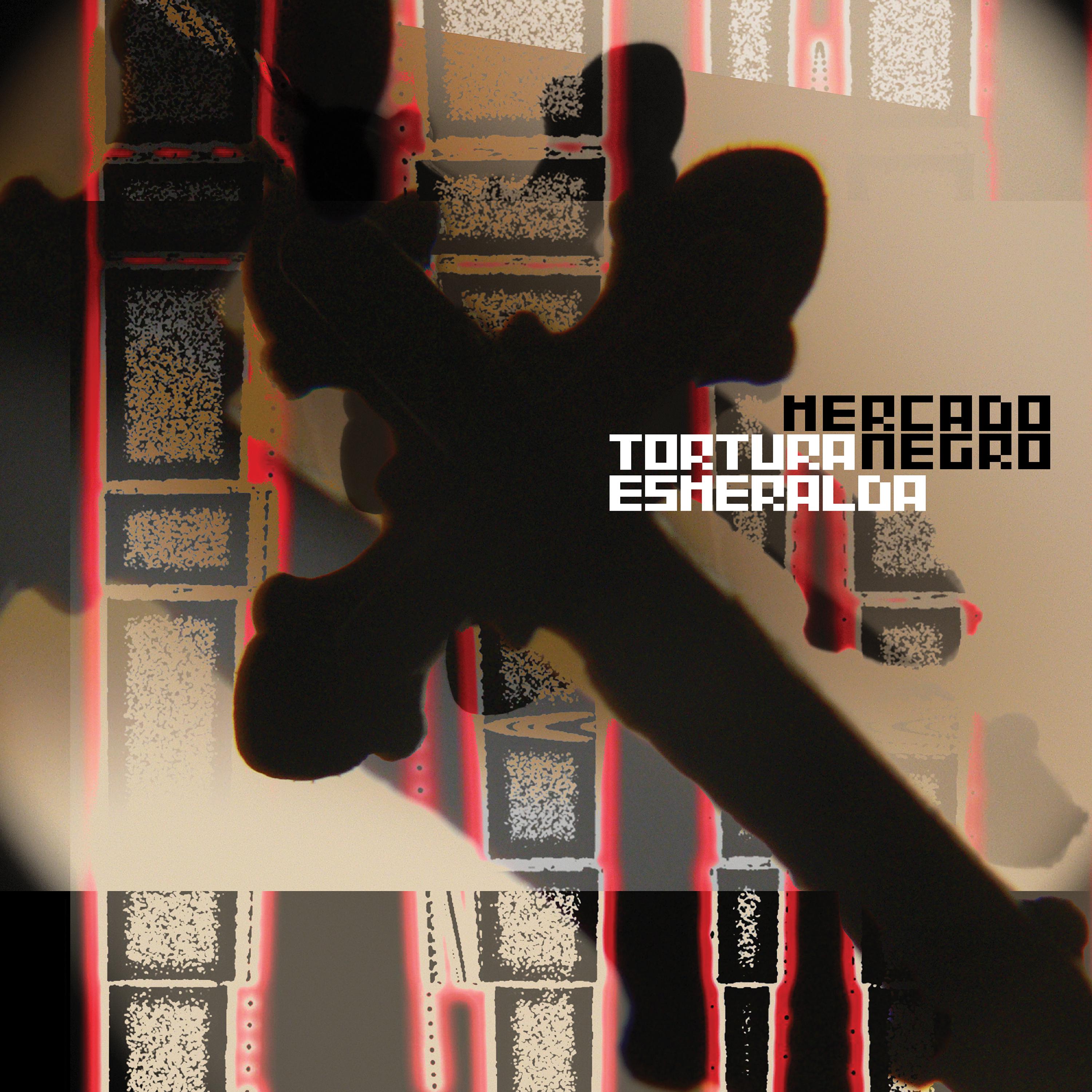 Постер альбома Tortura Esmeralda