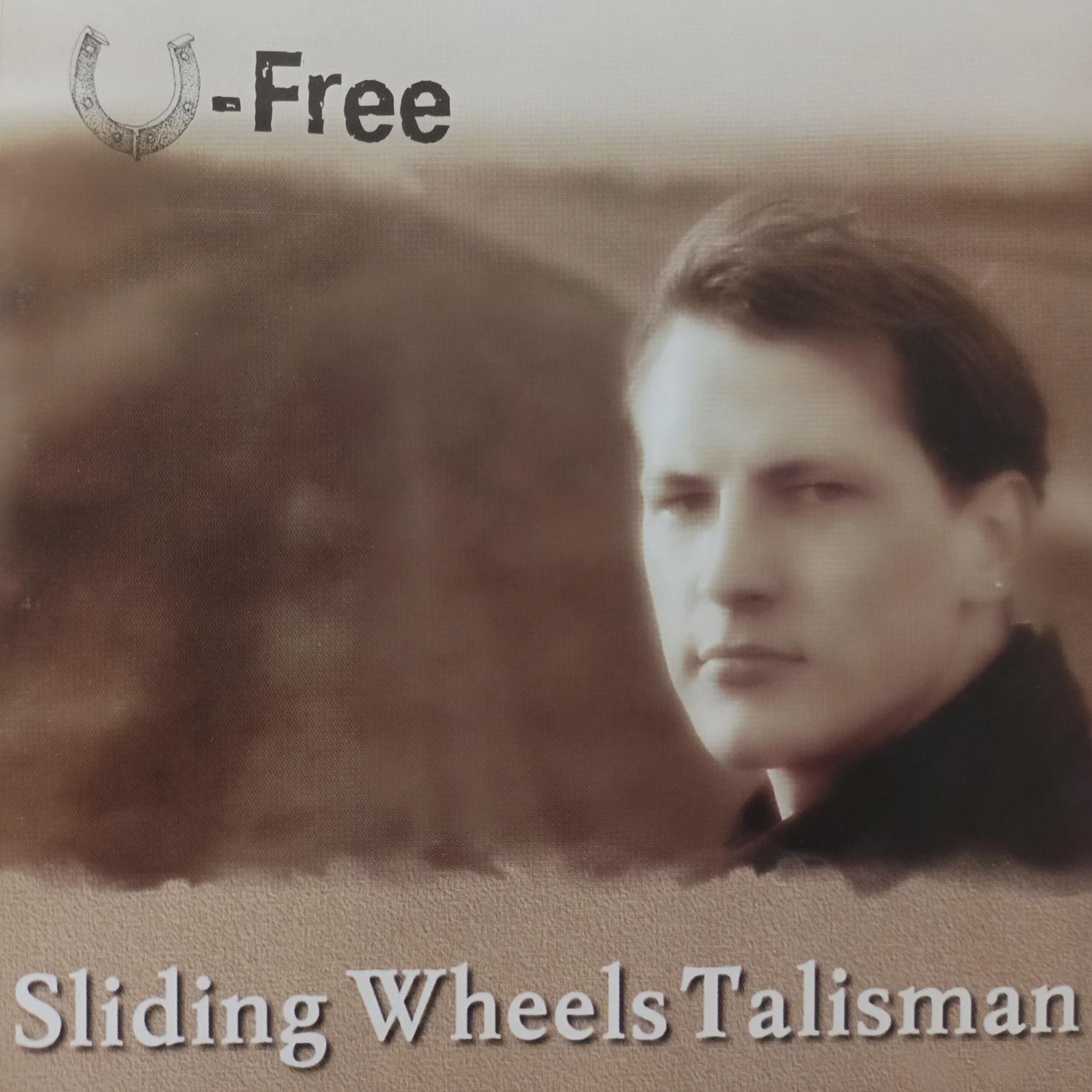 Постер альбома Sliding Wheels Talisman
