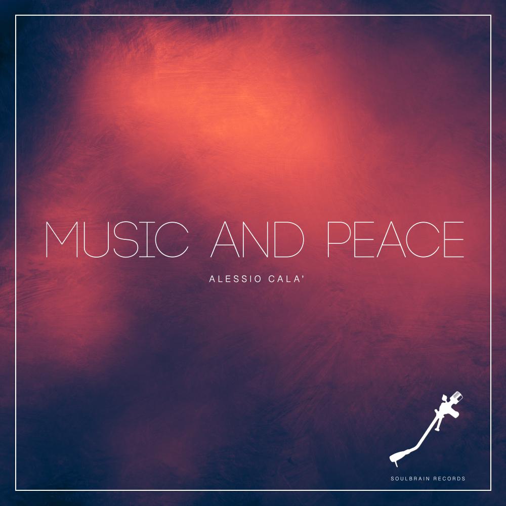 Постер альбома Music and Peace