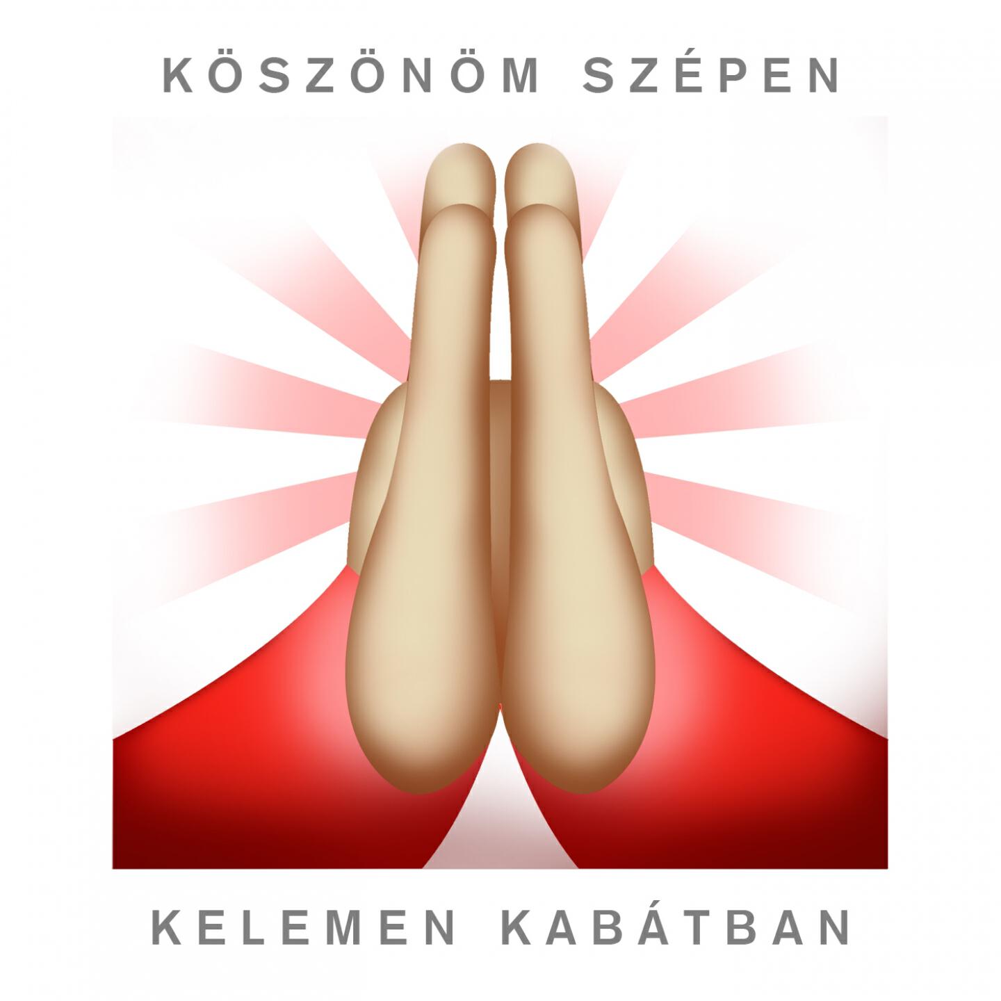 Kelemen Kabátban - Köszönöm Szépen