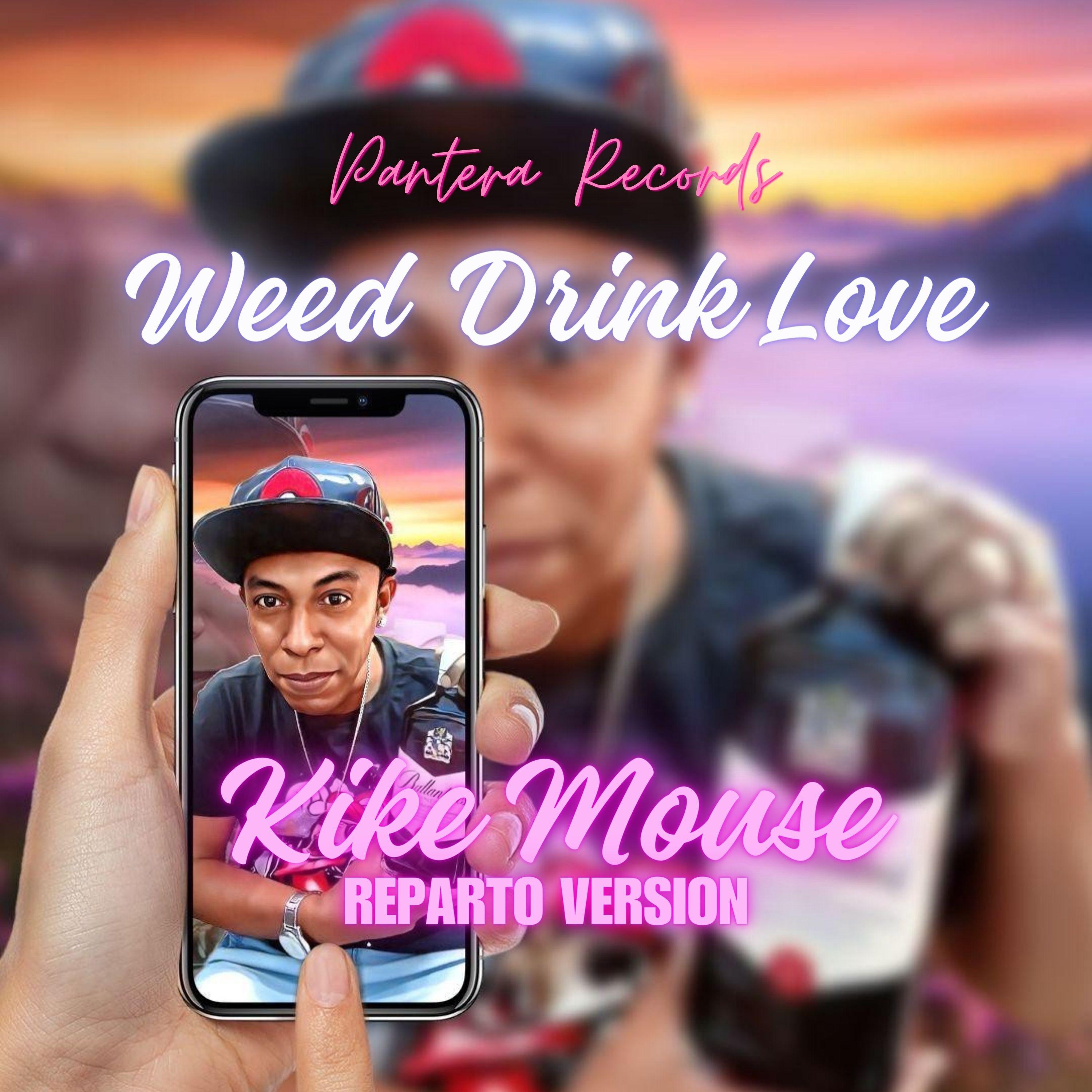 Постер альбома Weed Drink Love