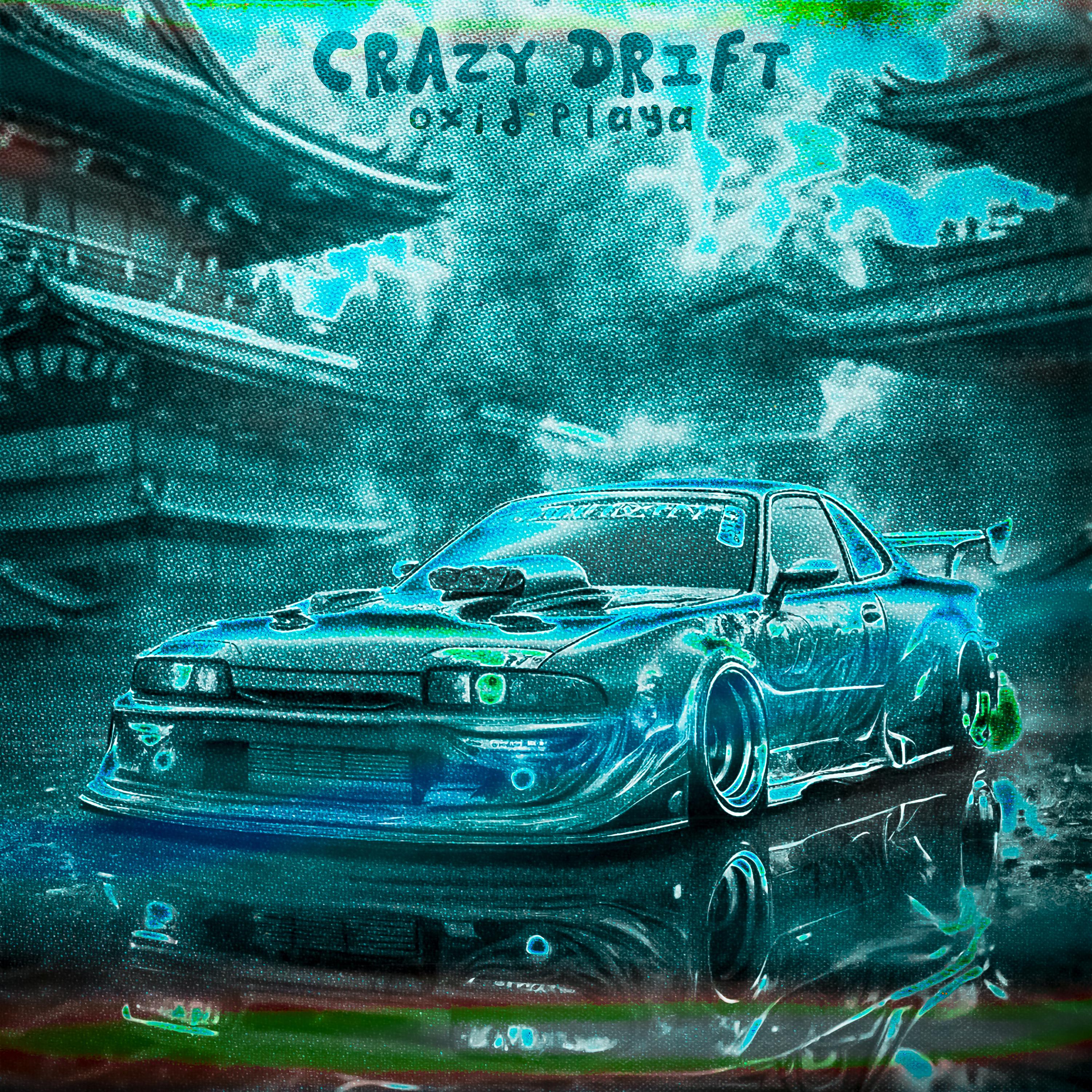 Постер альбома CRAZY DRIFT