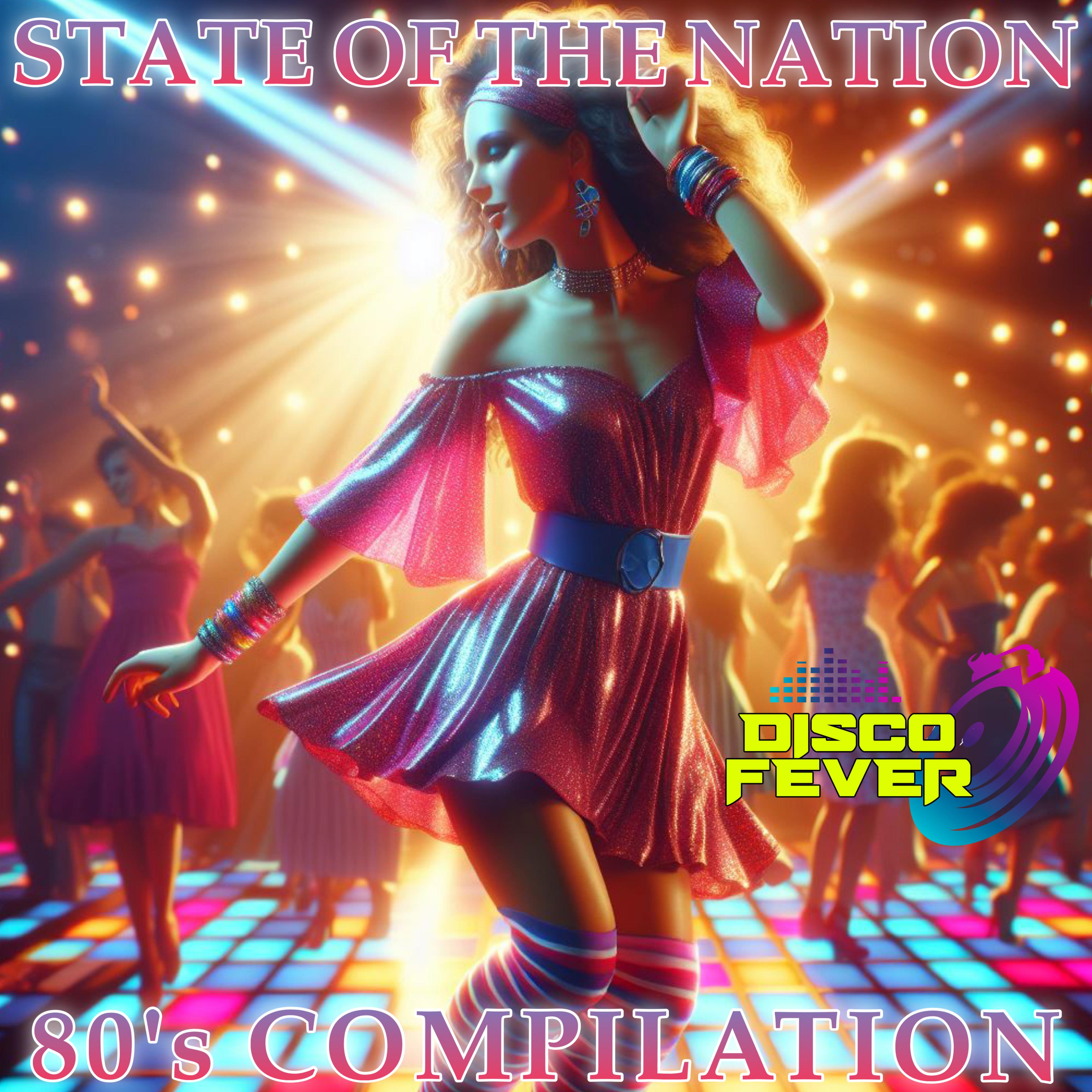 Постер альбома State Of Nation 80's Compilation