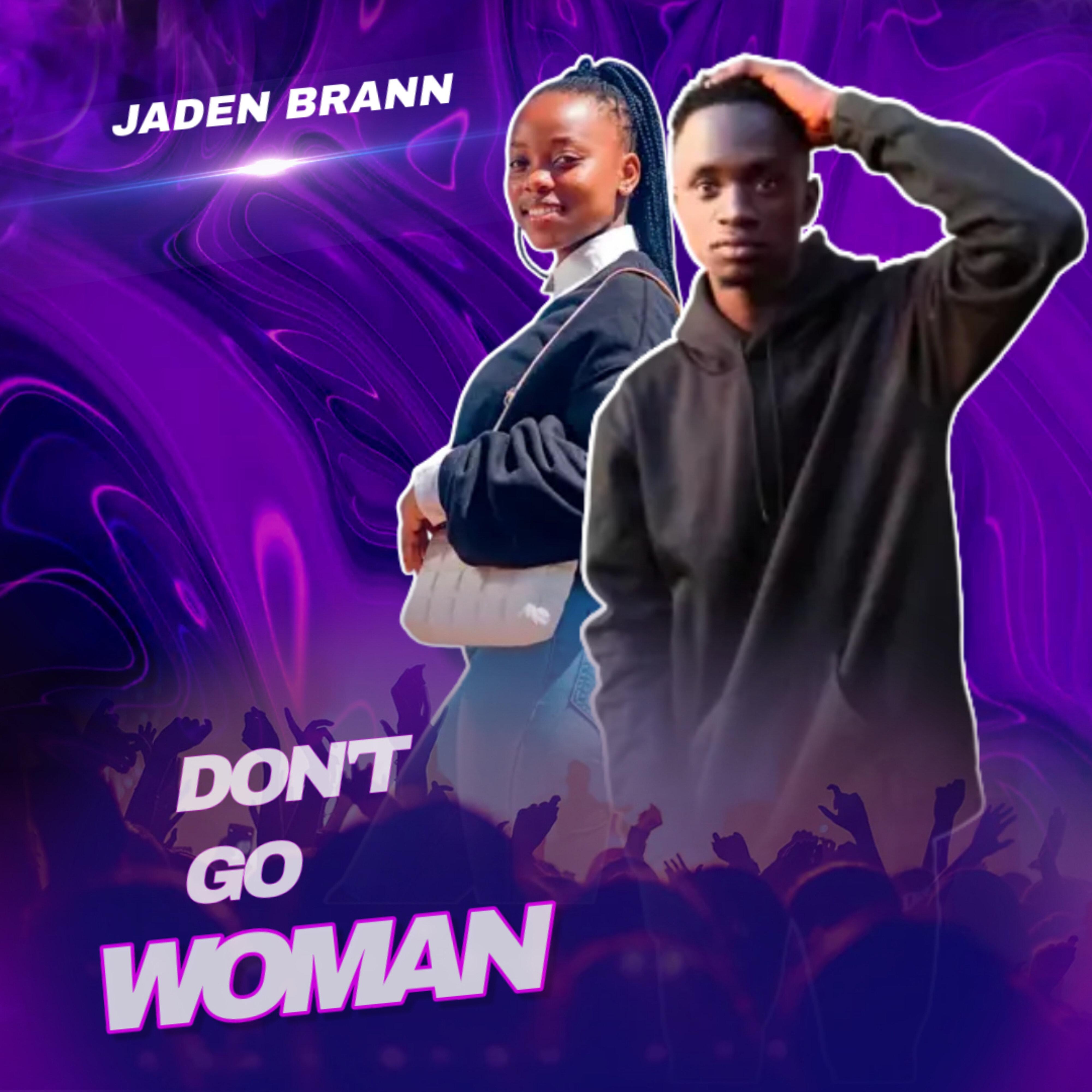 Постер альбома Don't Go Woman