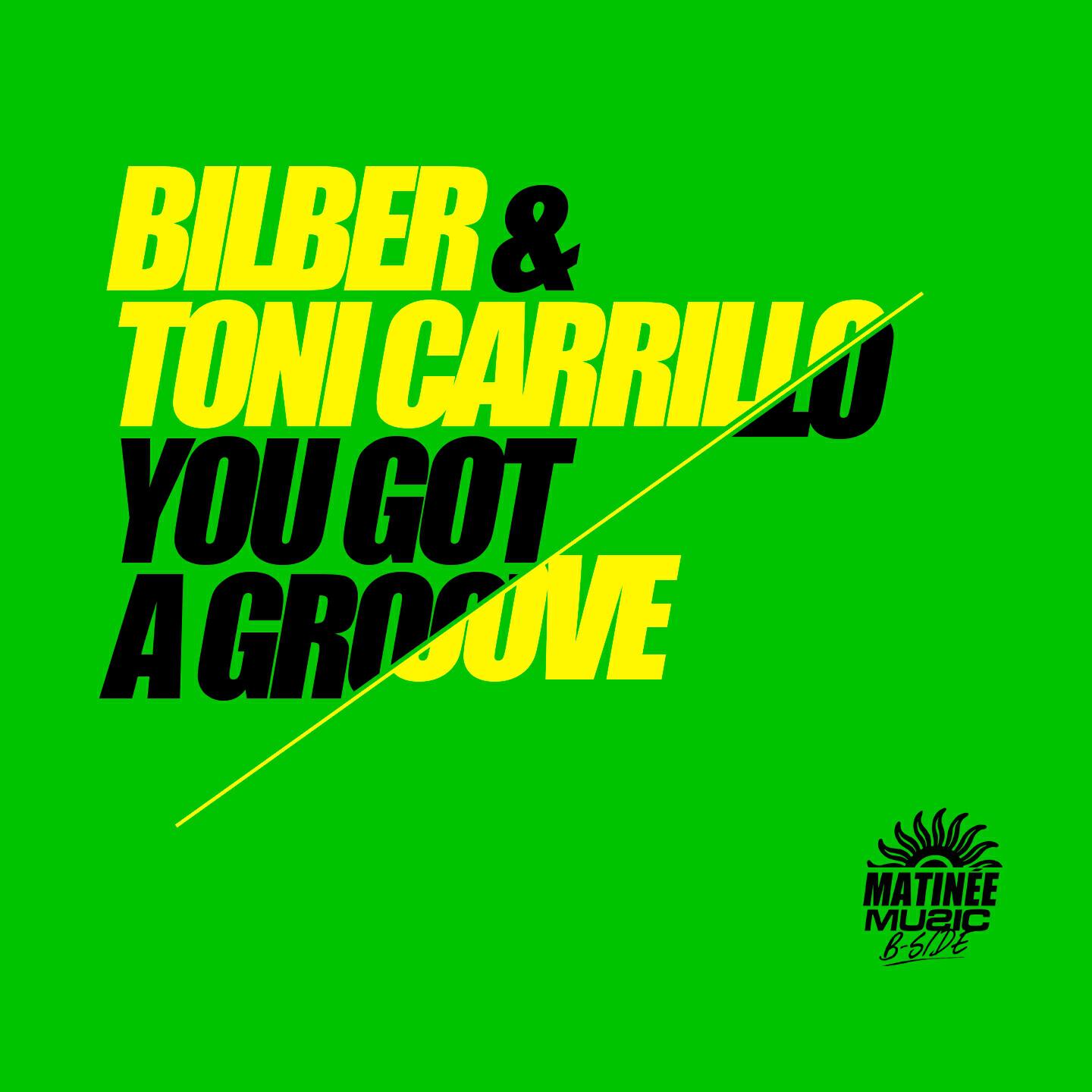Bilber - You Got a Groove
