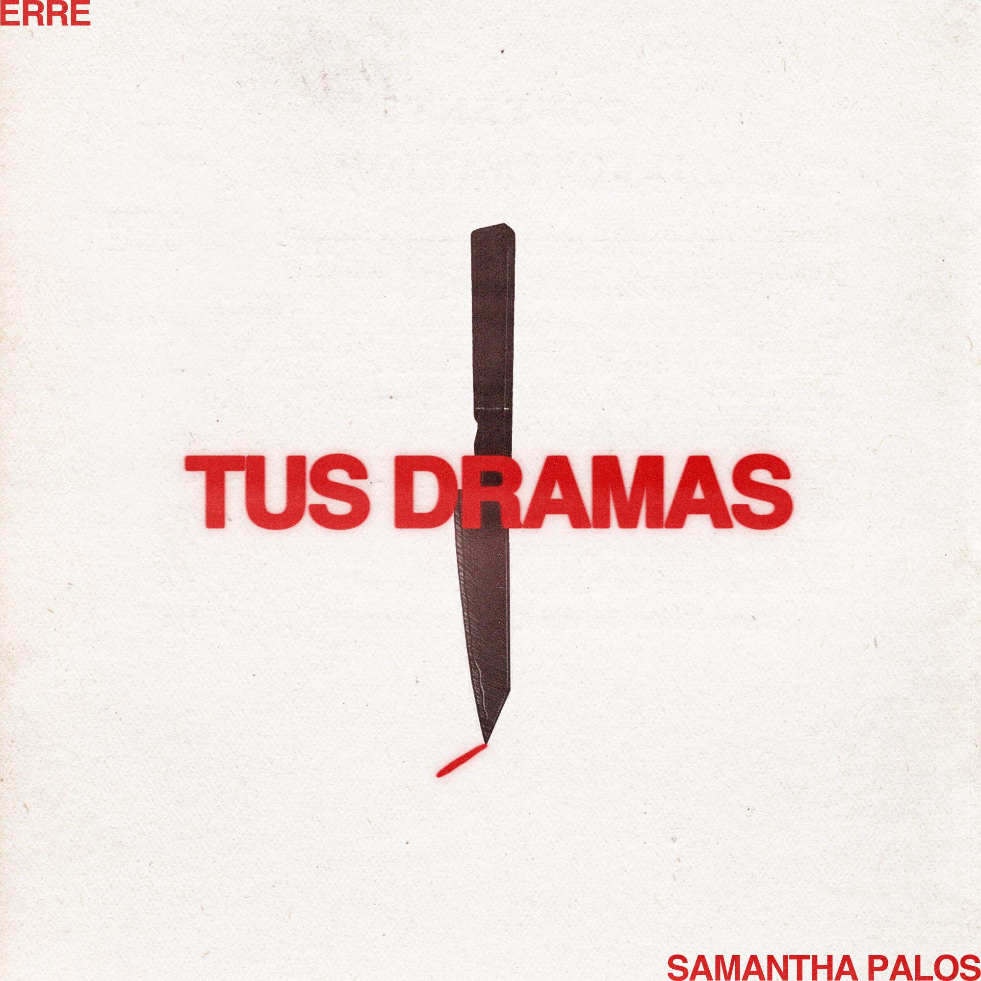 Постер альбома Tus Dramas