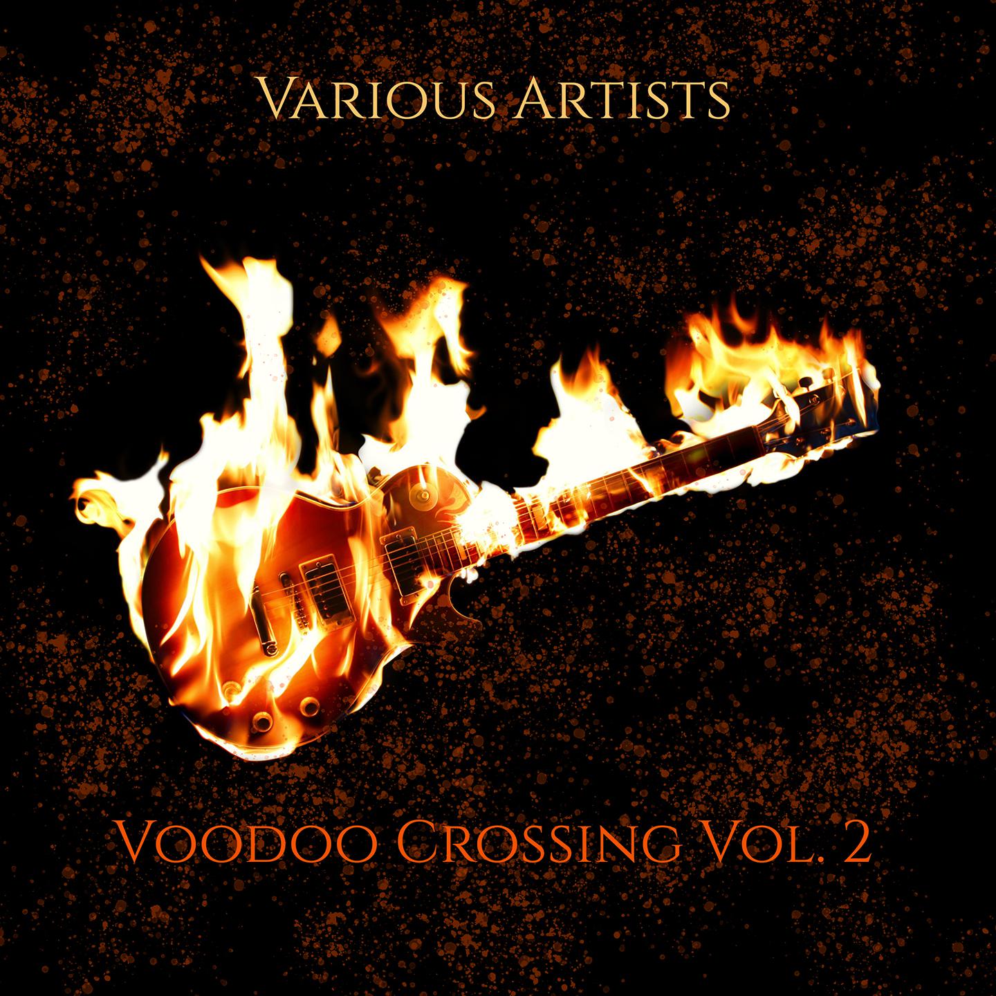 Постер альбома Voodoo Crossing, Vol. 2