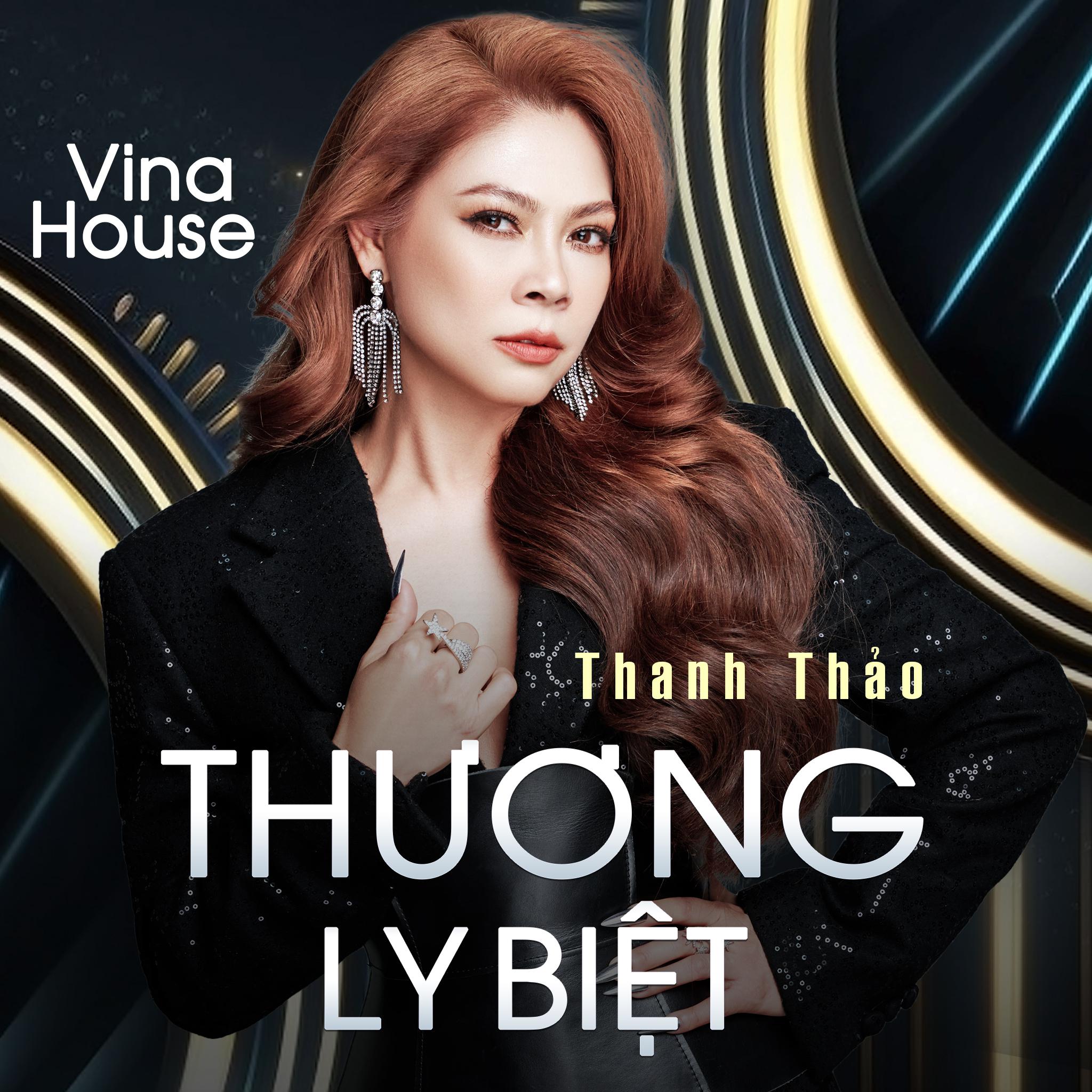 Постер альбома Thương Ly Biệt Vina House