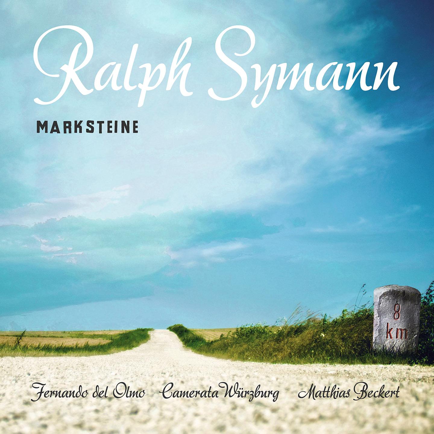 Постер альбома Ralph Symann: Marksteine