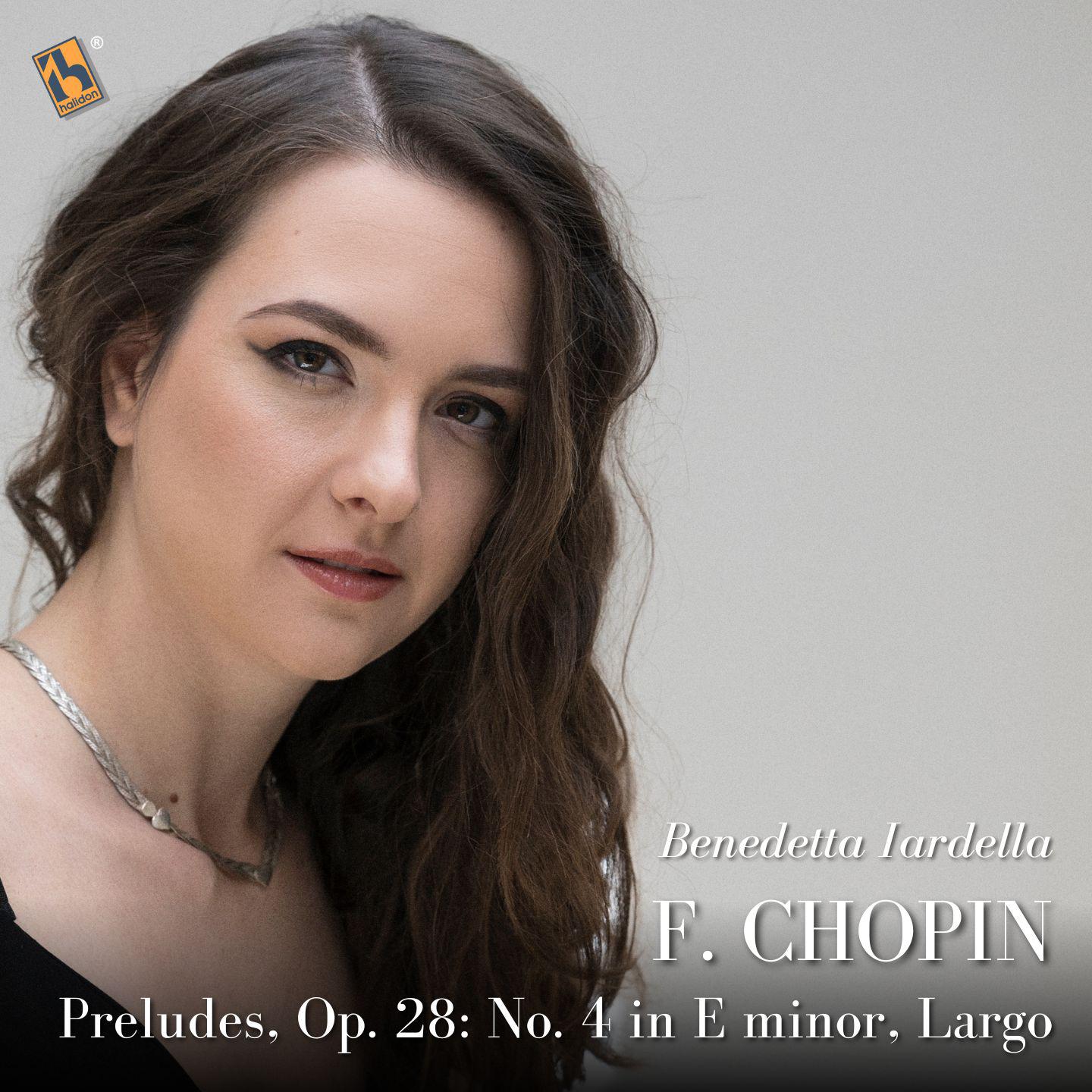 Постер альбома Chopin: Preludes, Op. 28: No. 4 in E Minor, Largo