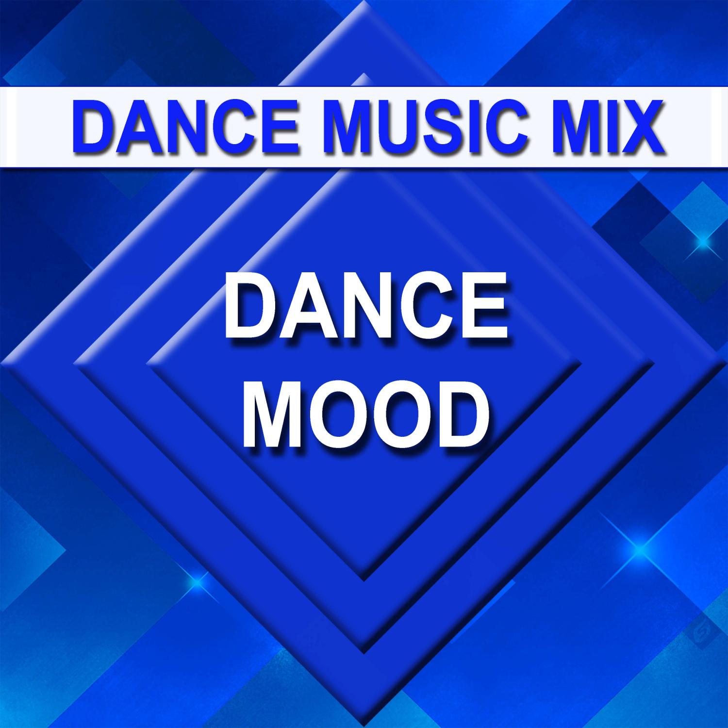 Постер альбома Dance Mood
