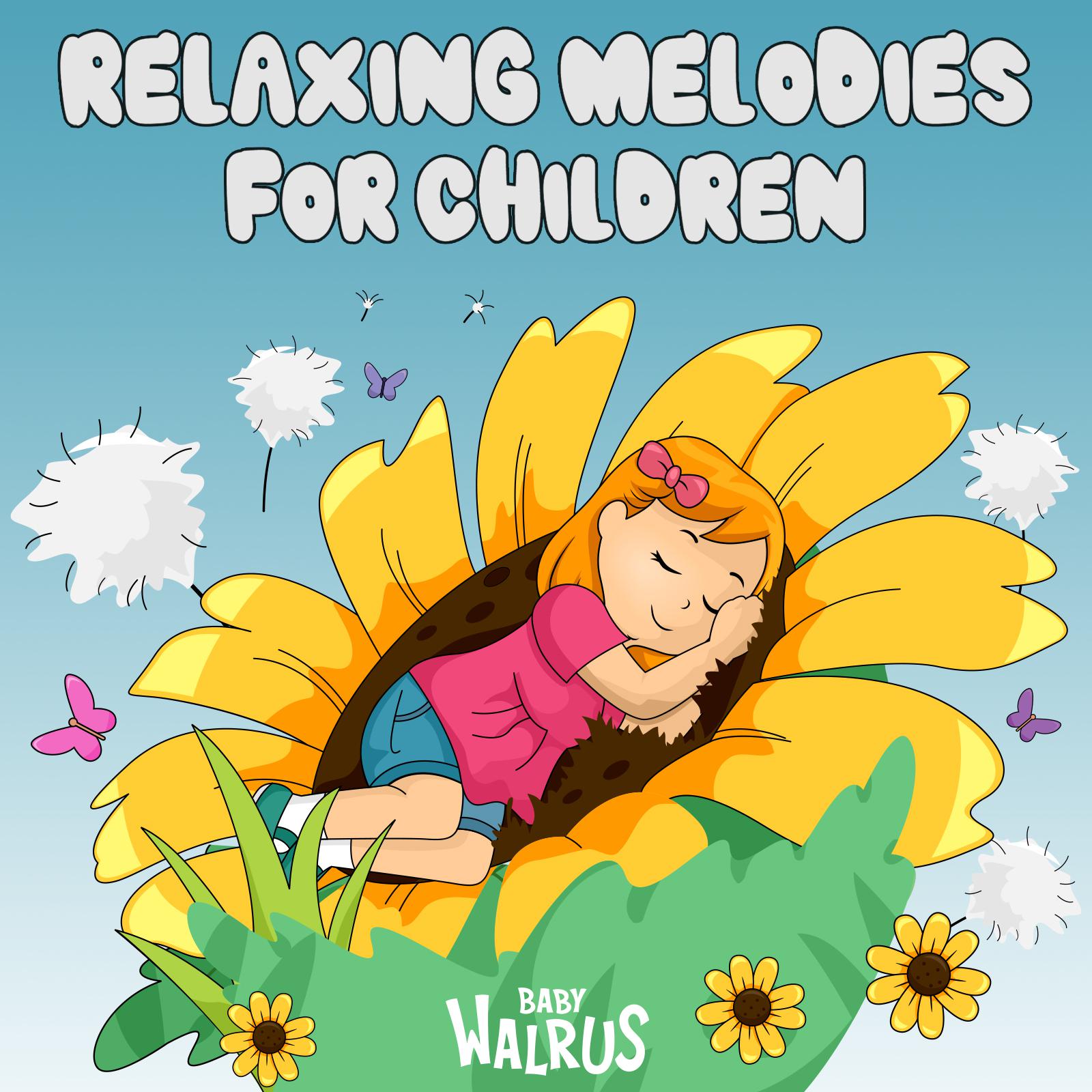 Постер альбома Relaxing Melodies for Children