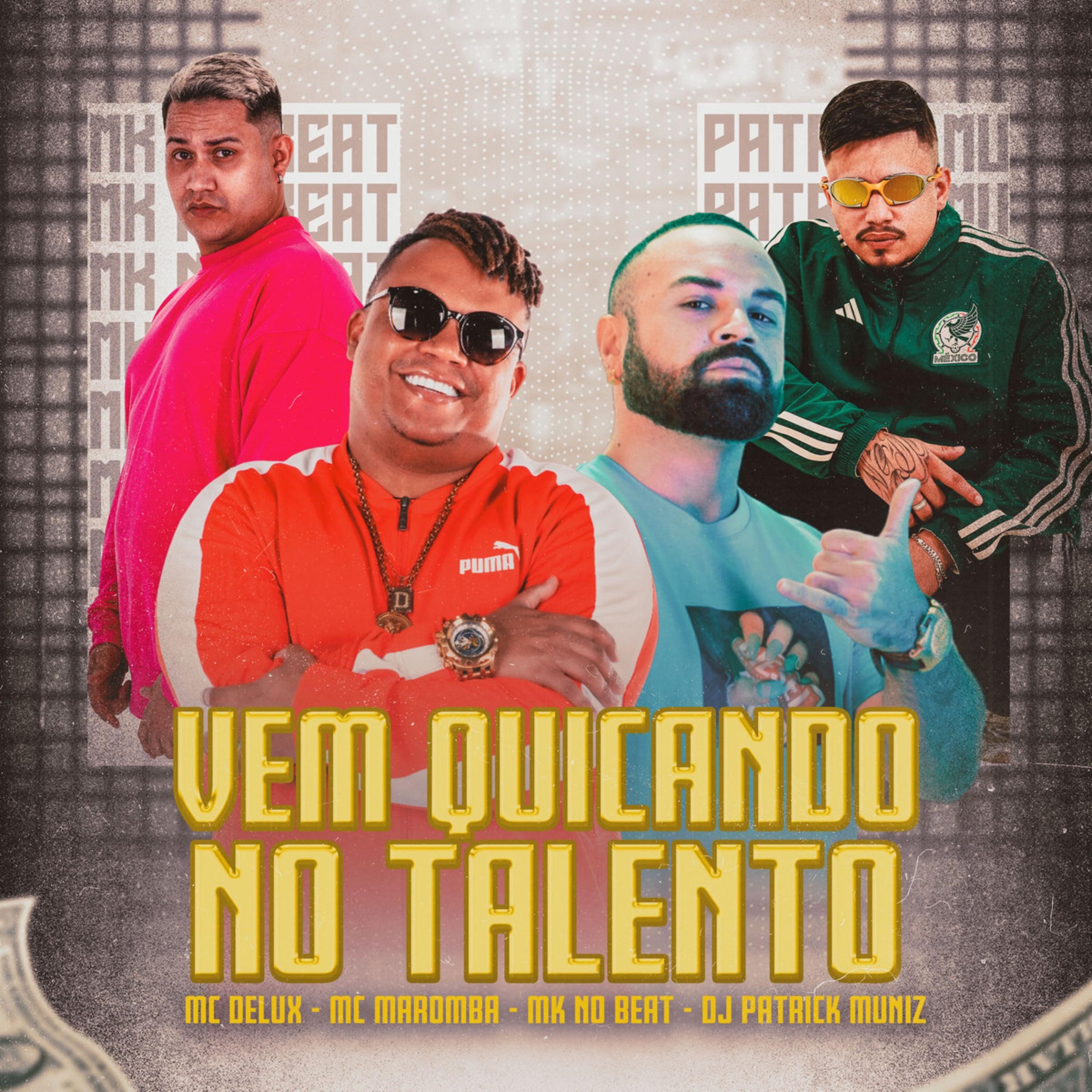 Постер альбома Vem Quicando no Talento