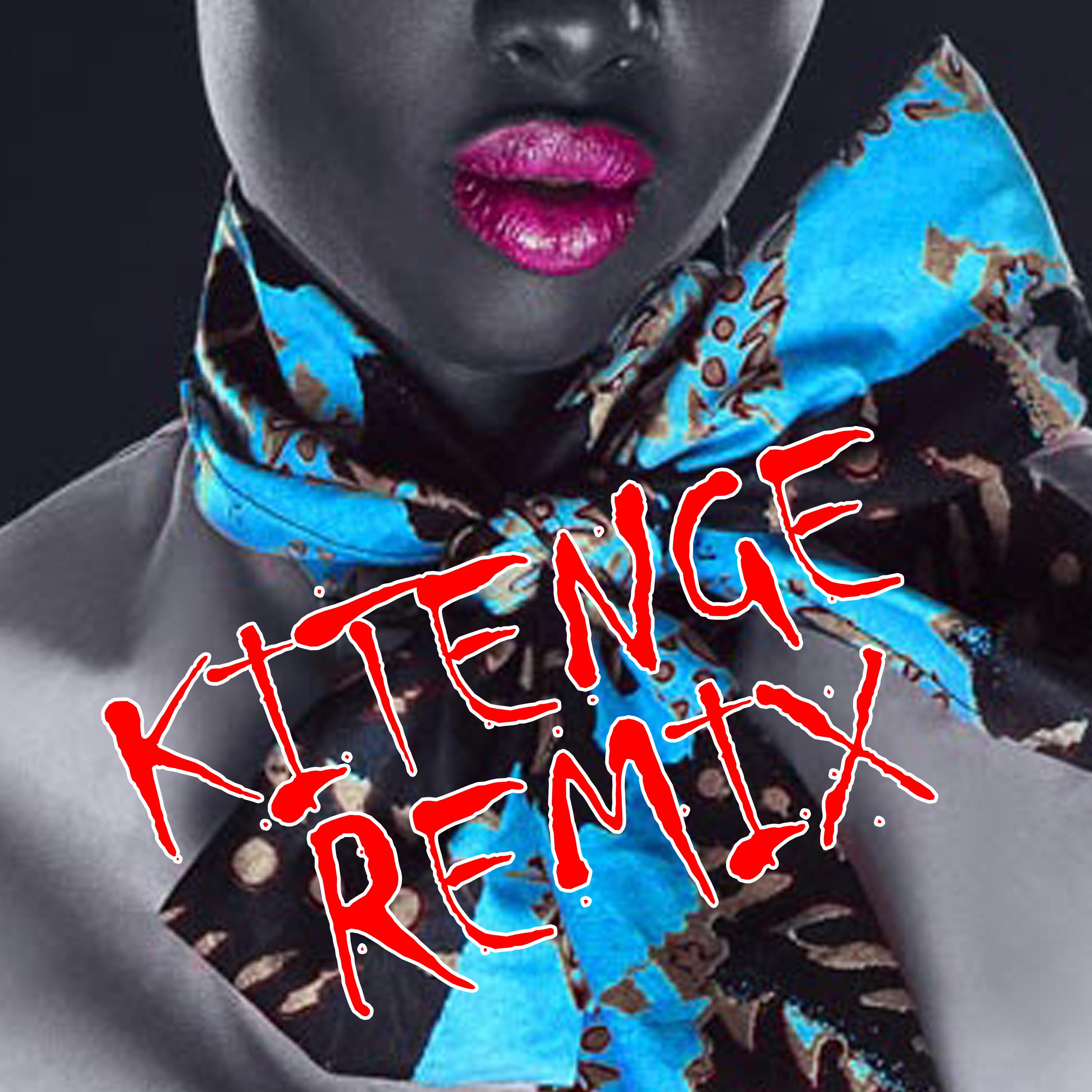 Постер альбома Kitenge (Remix)