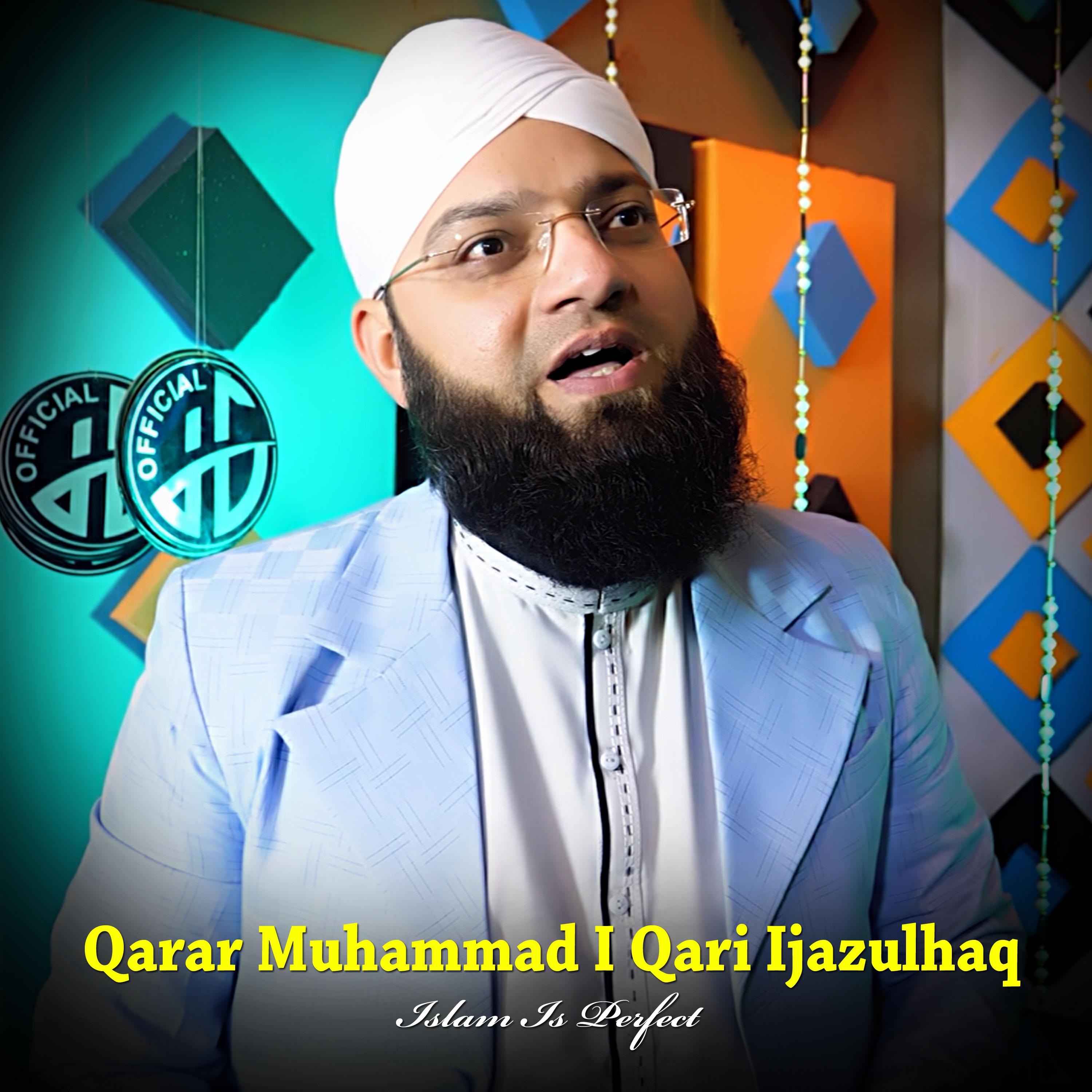 Постер альбома Qarar Muhammad I Qari Ijazulhaq
