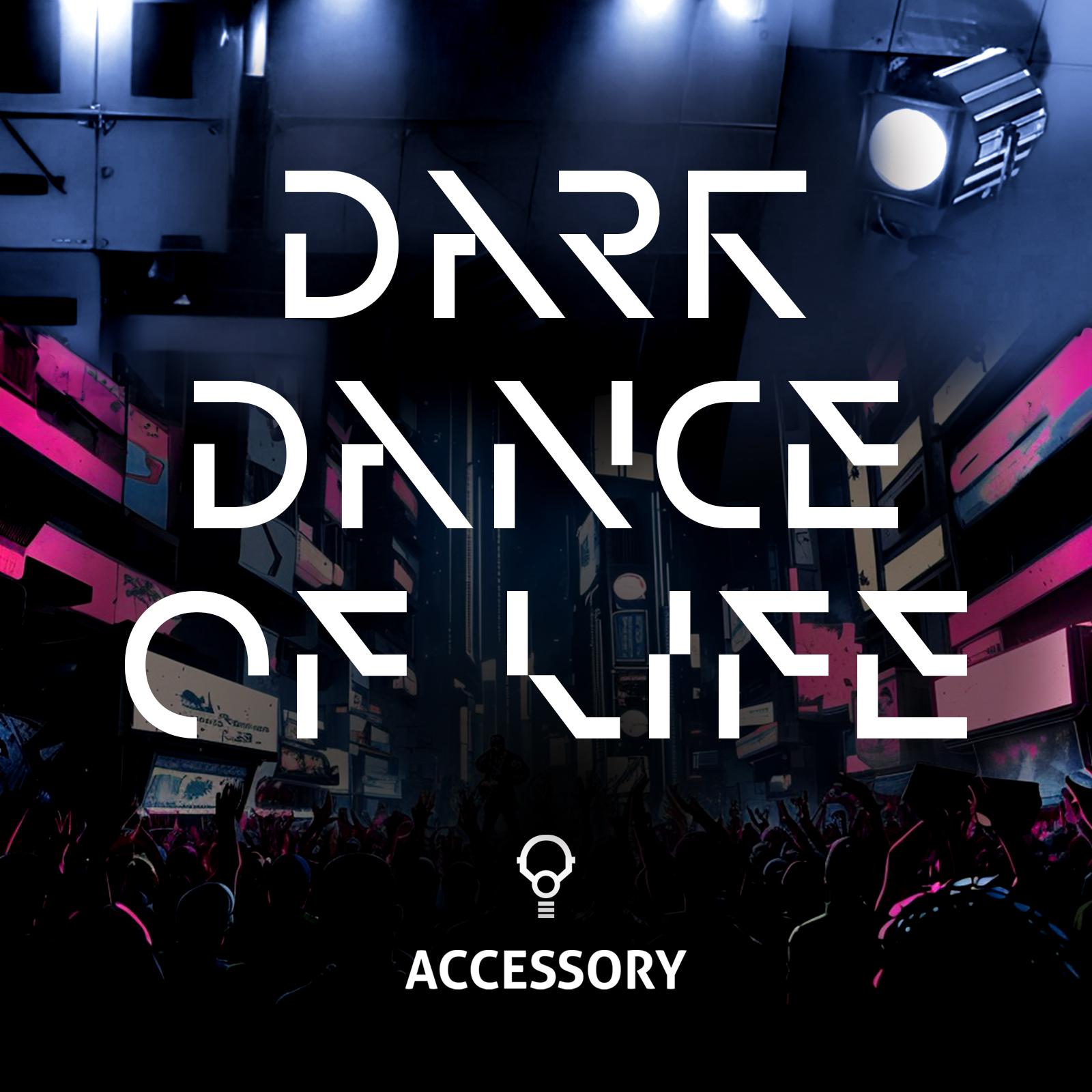 Постер альбома Dark Dance Of Life