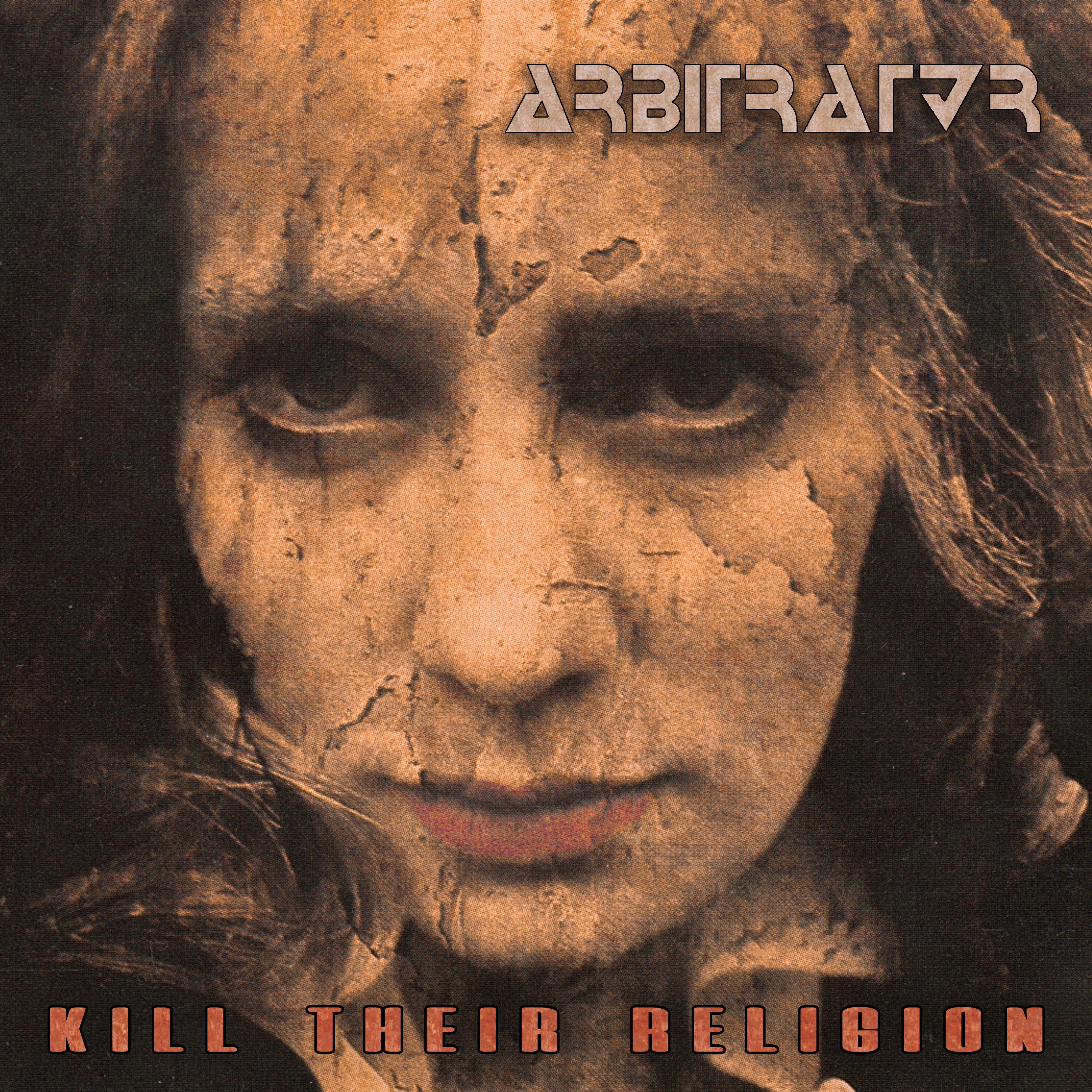 Постер альбома Kill Their Religion