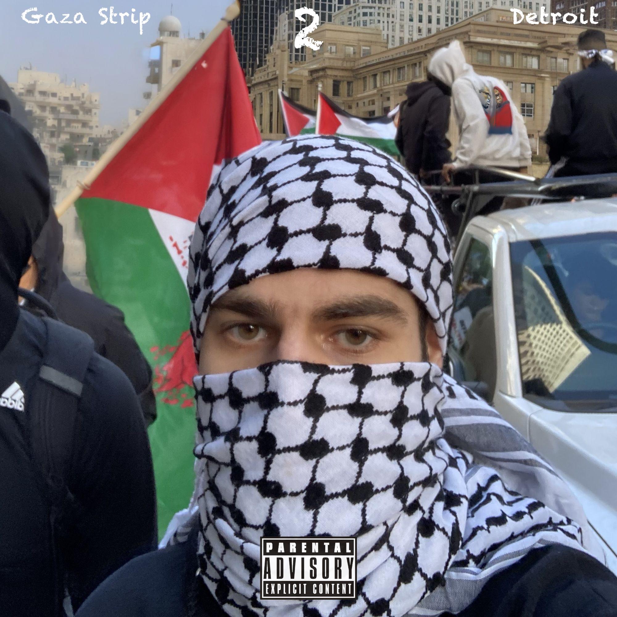 Постер альбома Gaza Strip 2 Detroit