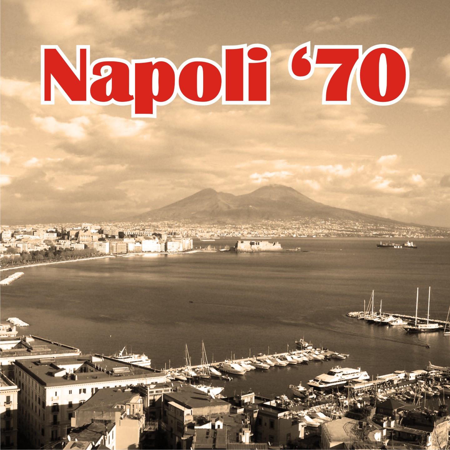 Постер альбома Napoli '70