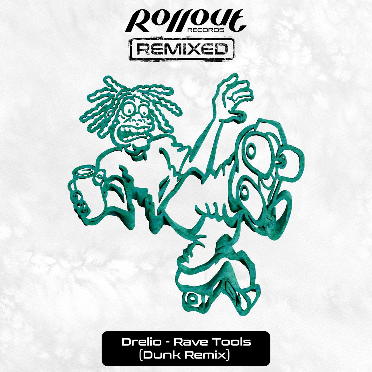 Постер альбома Rave Tools (Dunk Remix)