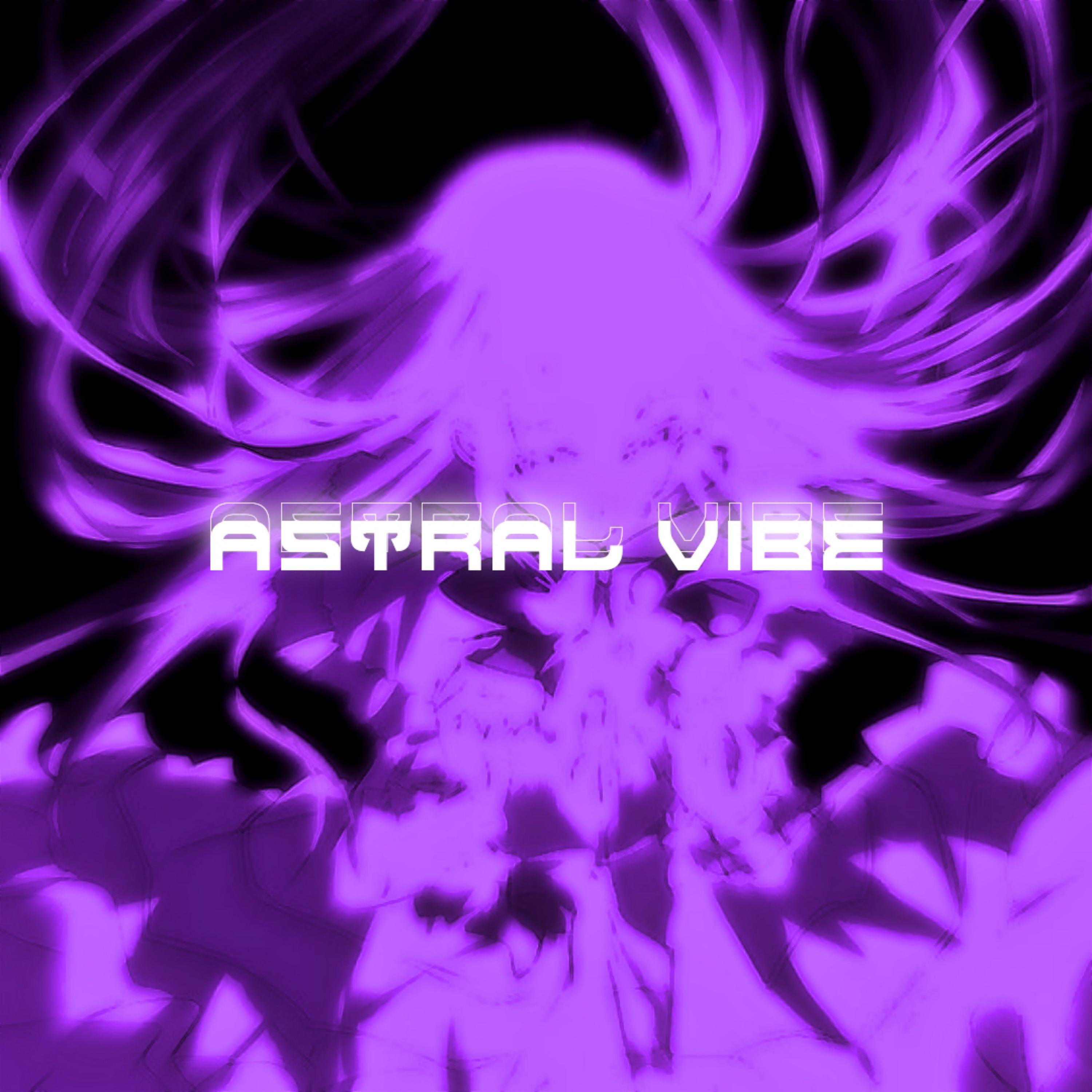 Постер альбома Astral Vibe