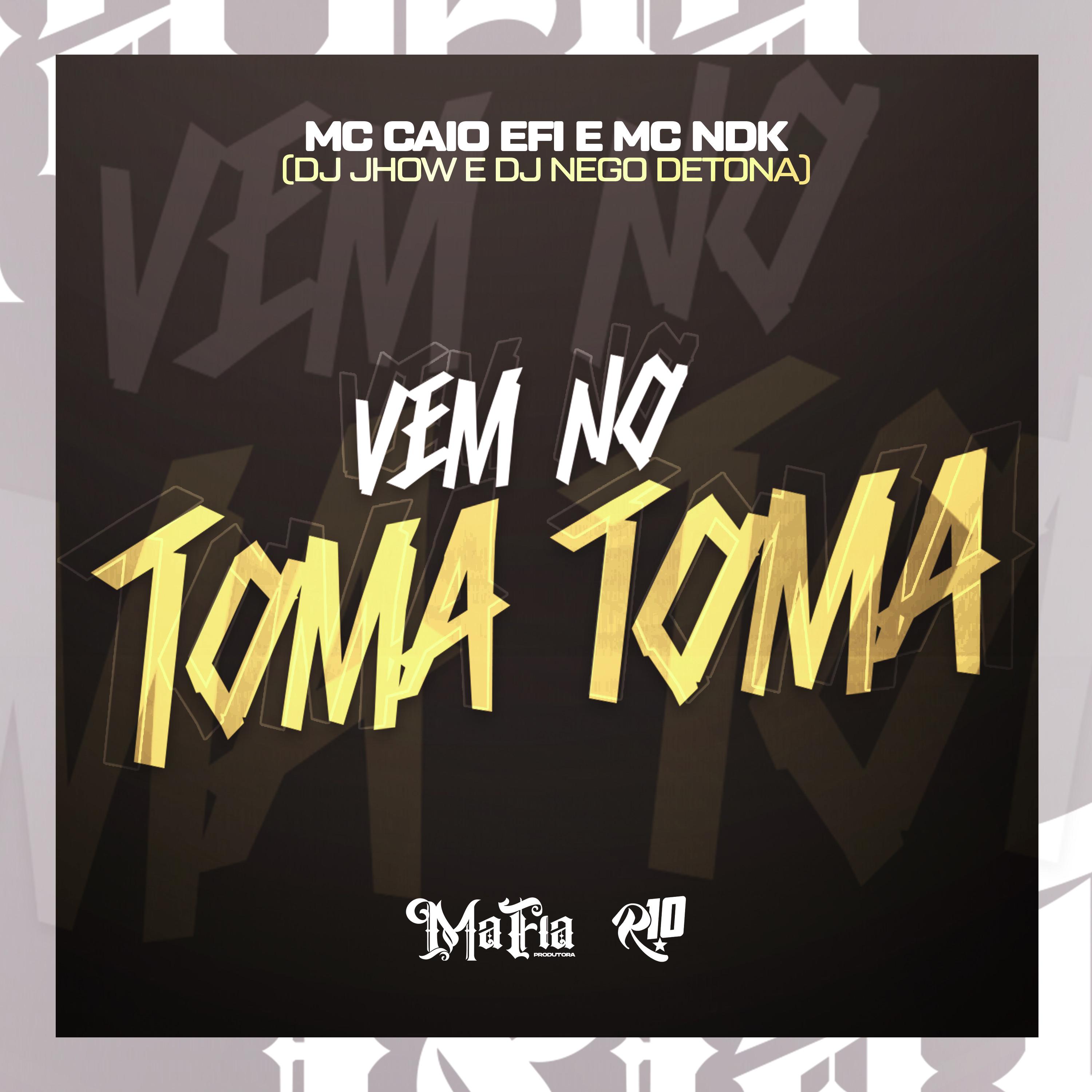 Постер альбома Vem no Toma Toma