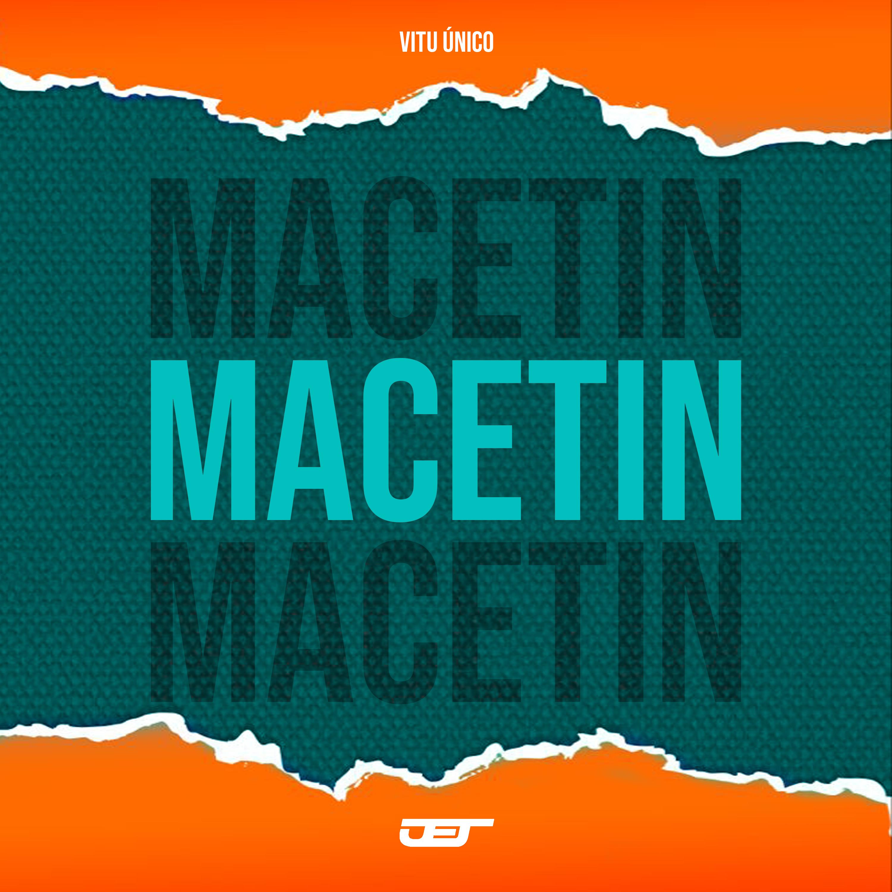 Постер альбома Macetin