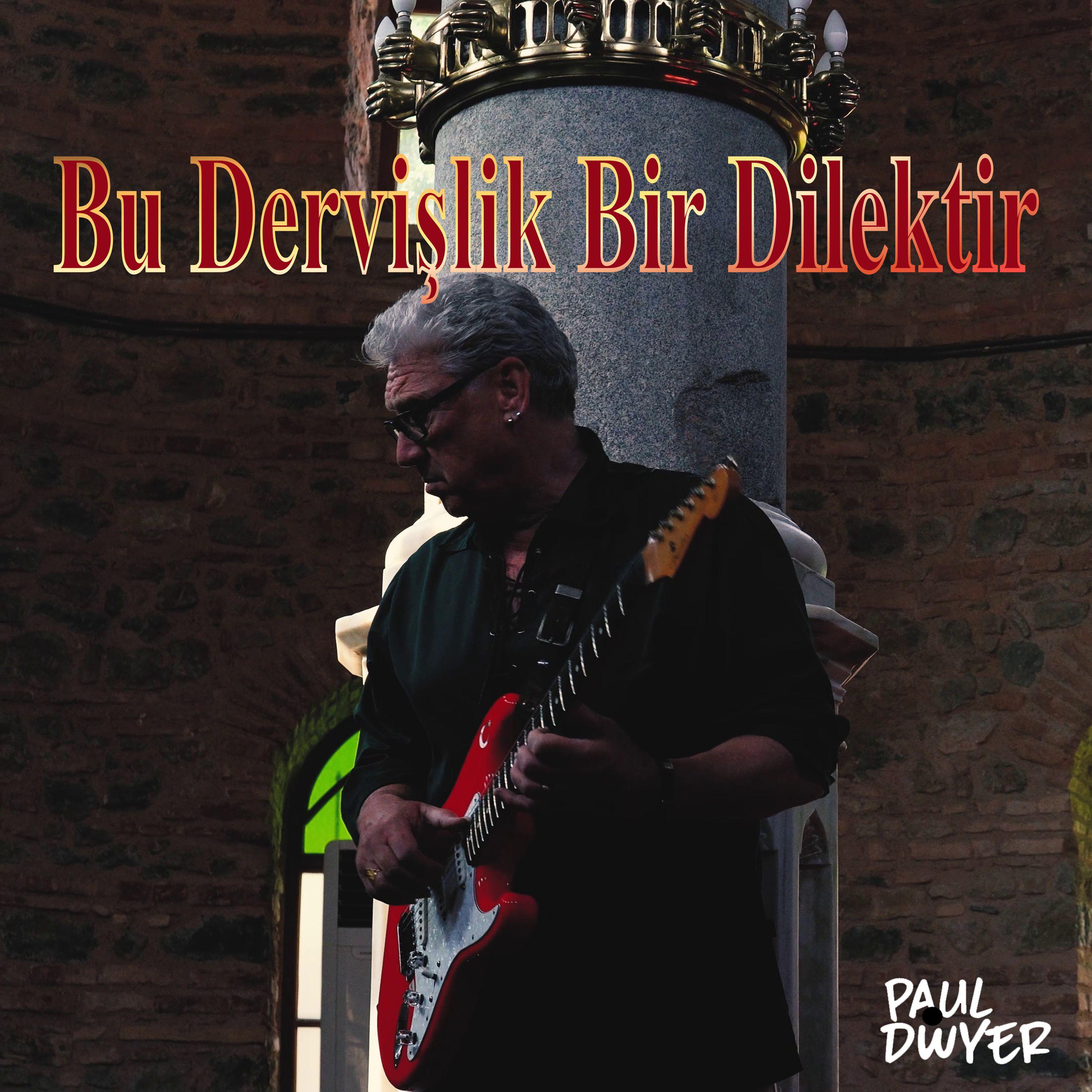 Постер альбома Bu Dervişlik Bir Dilektir